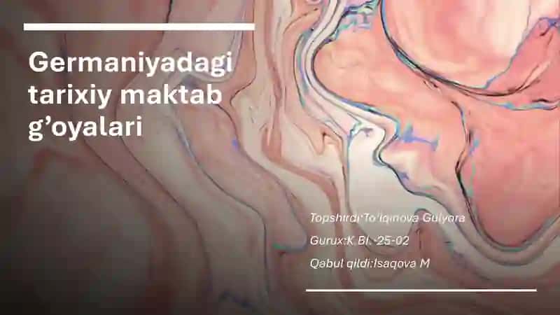 Germaniyadagi tarixiy maktab g’oyalari 1