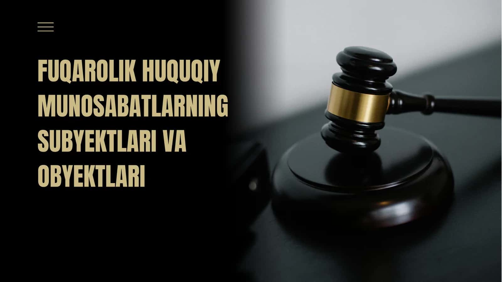 FUQAROLIK HUQUQIY MUNOSABATLARNING SUBYEKTLARI VA OBYEKTLARI 1