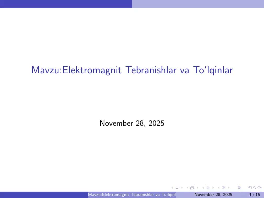 Elektromagnit Tebranishlar va To‘lqinlar 1