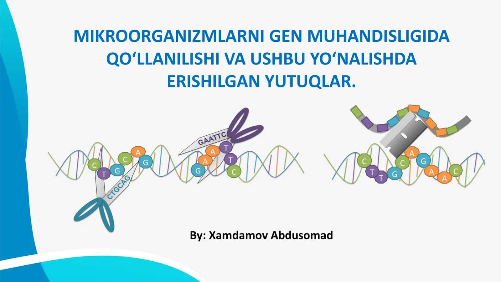 MIKROORGANIZMLARNI GEN MUHANDISLIGIDA QO‘LLANILISHI VA USHBU YO‘NALISHDA ERISHILGAN YUTUQLAR 1