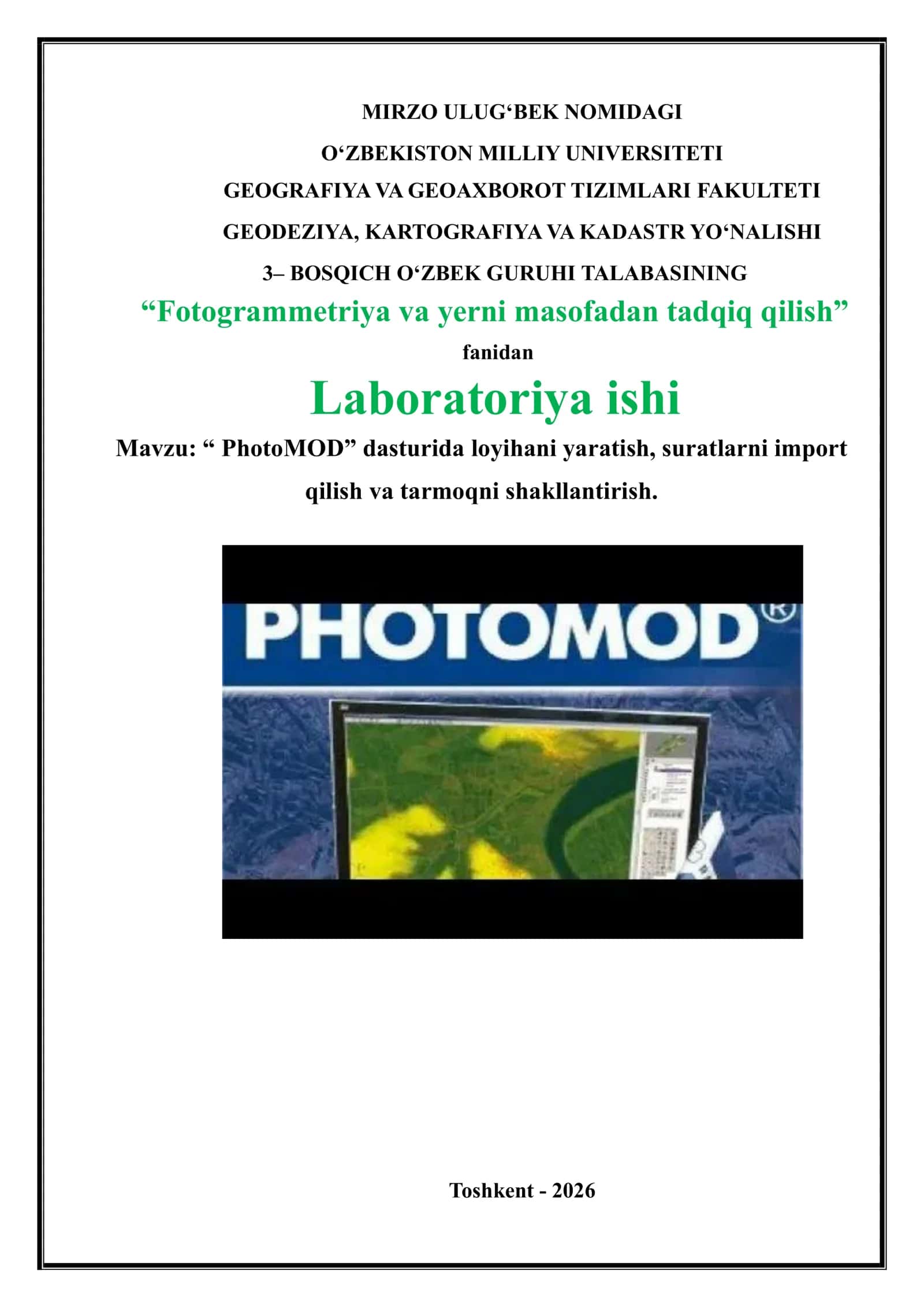 PhotoMOD dasturida loyihani yaratish, suratlarni import qilish va tarmoqni shakllantirish. 1