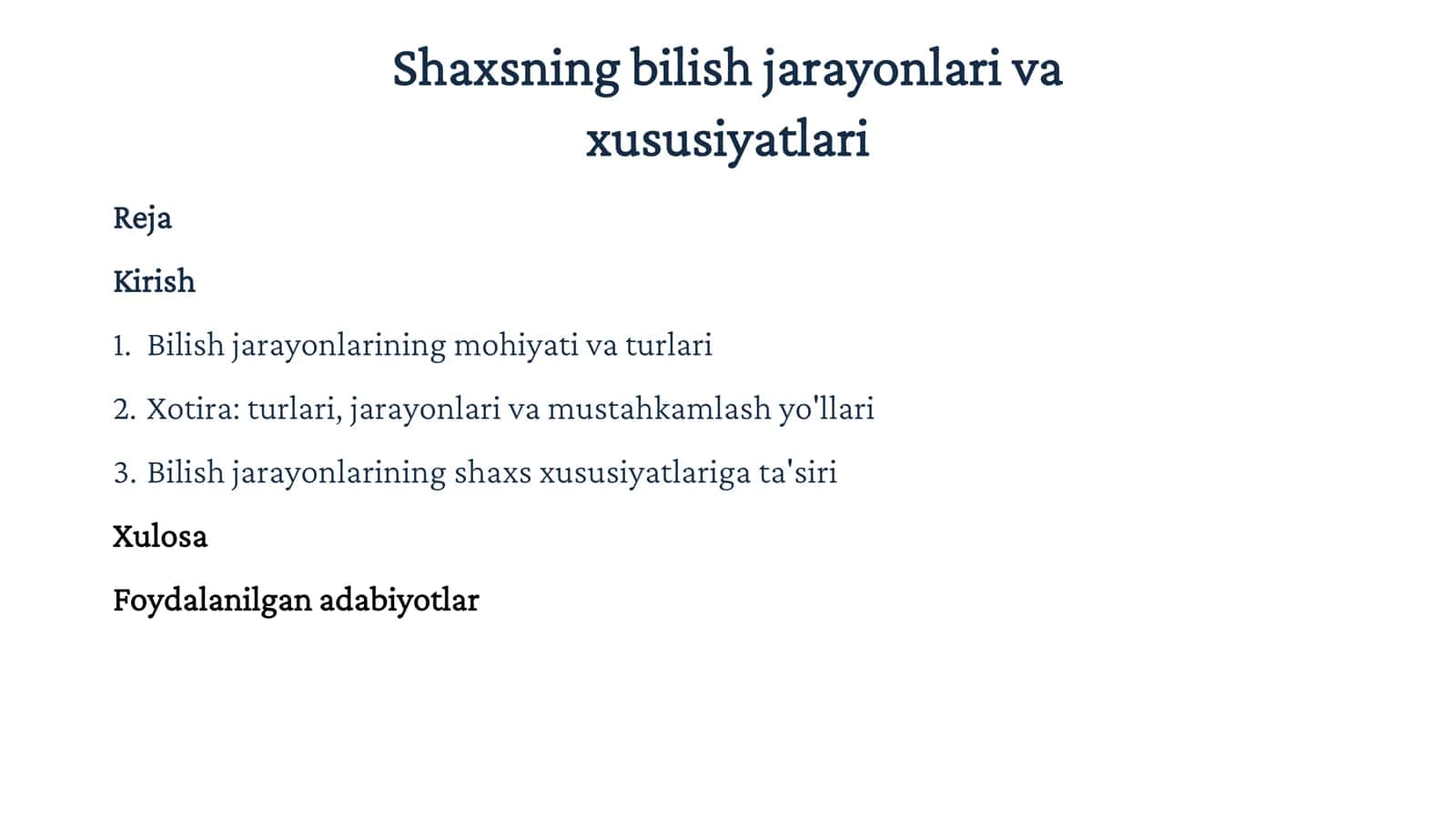 Shahsning Bilish jarayonlarining mohiyati va turlari 1