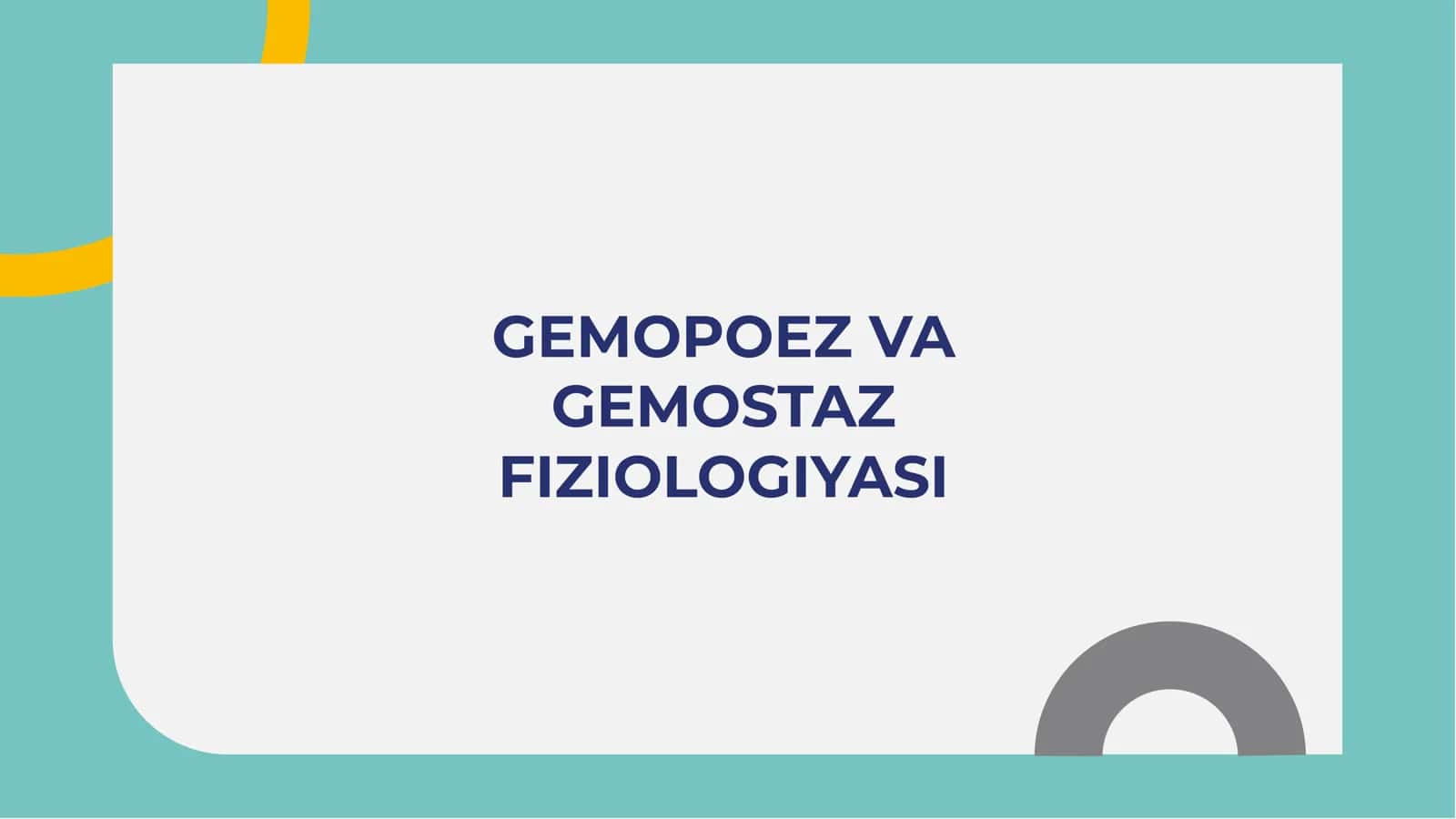 GEMOPOEZ VA GEMOSTAZ FIZIOLOGIYASI 1