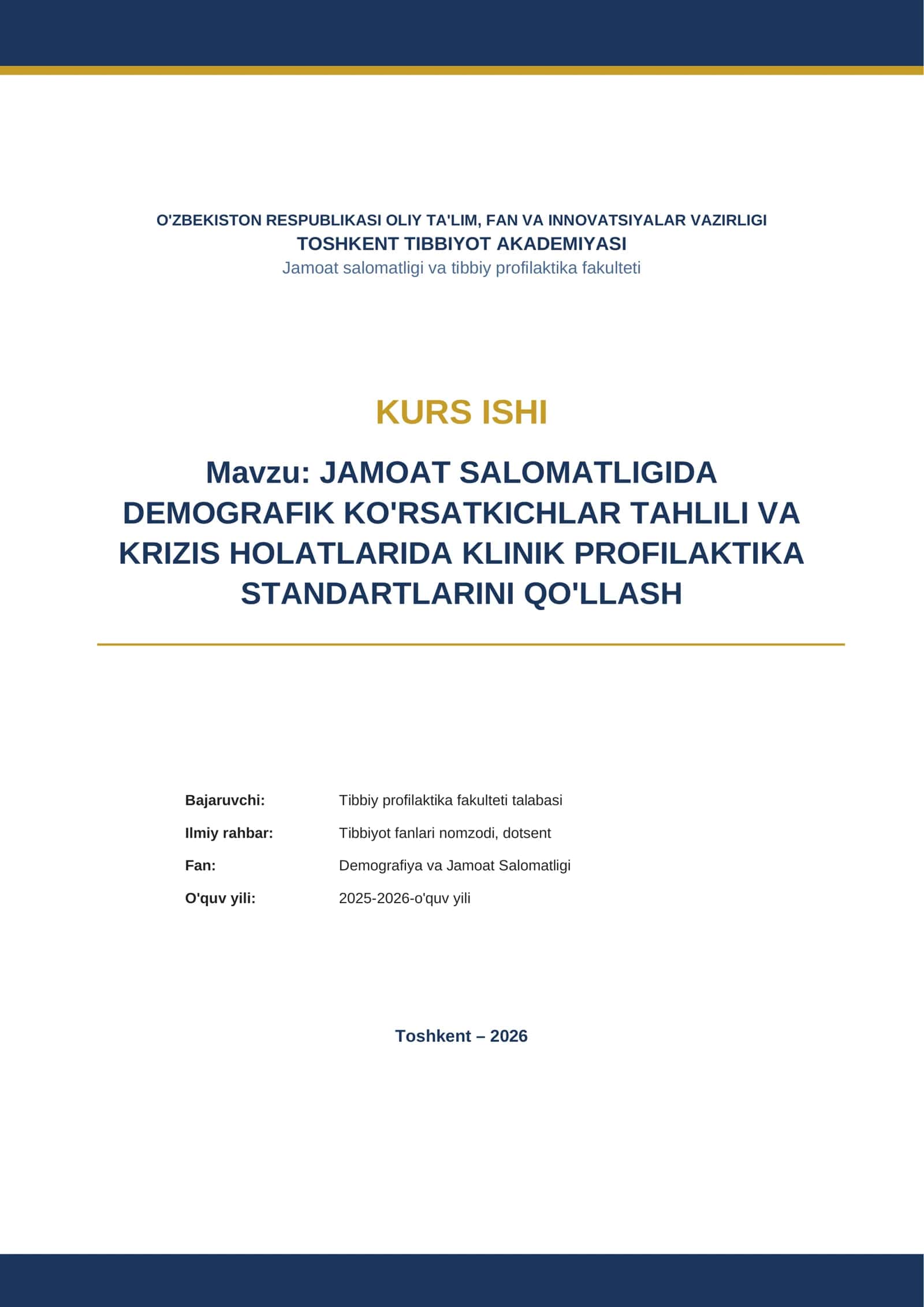 JAMOAT SALOMATLIGIDA DEMOGRAFIK KO'RSATKICHLAR TAHLILI VA KRIZIS HOLATLARIDA KLINIK PROFILAKTIKA STANDARTLARINI QO'LLASH 1