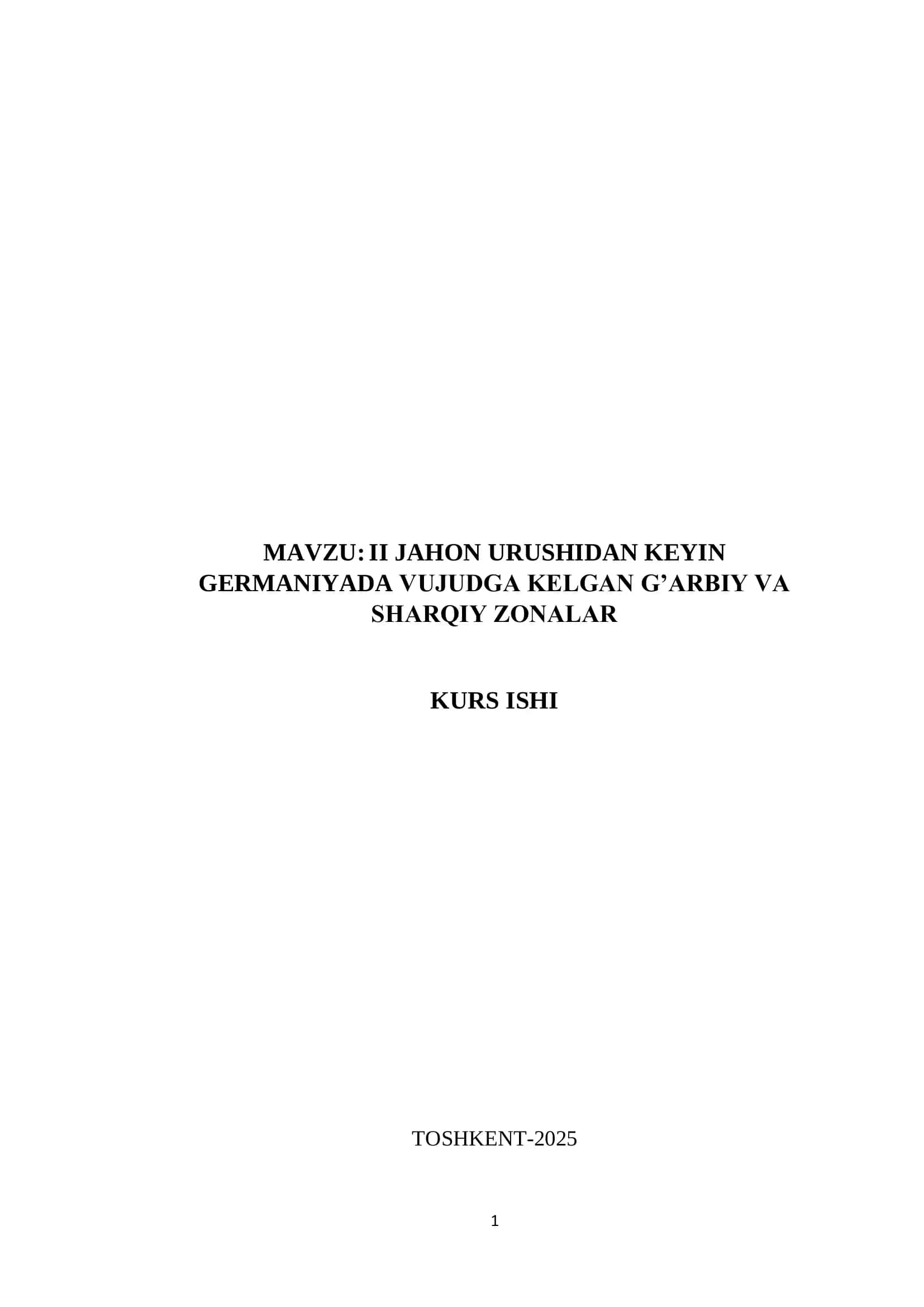 II Jahon urushidan keyin Germaniyada Vujudga Kelgan G'arbiy va Sharqiy Zonalar 1
