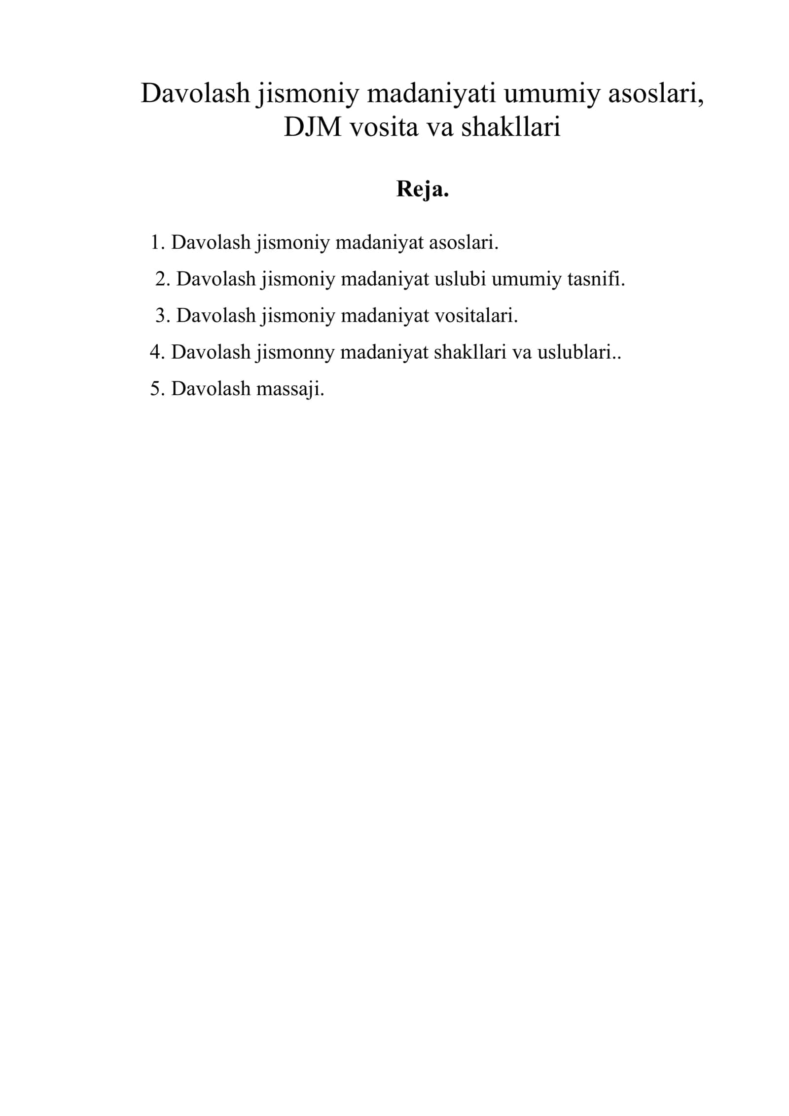 Davolash jismoniy madaniyati umumiy asoslari, DJM vosita va shakllari 1