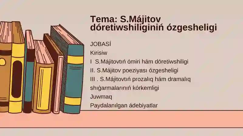 S.Májitov dóretiwshiliginiń ózgesheligi 1