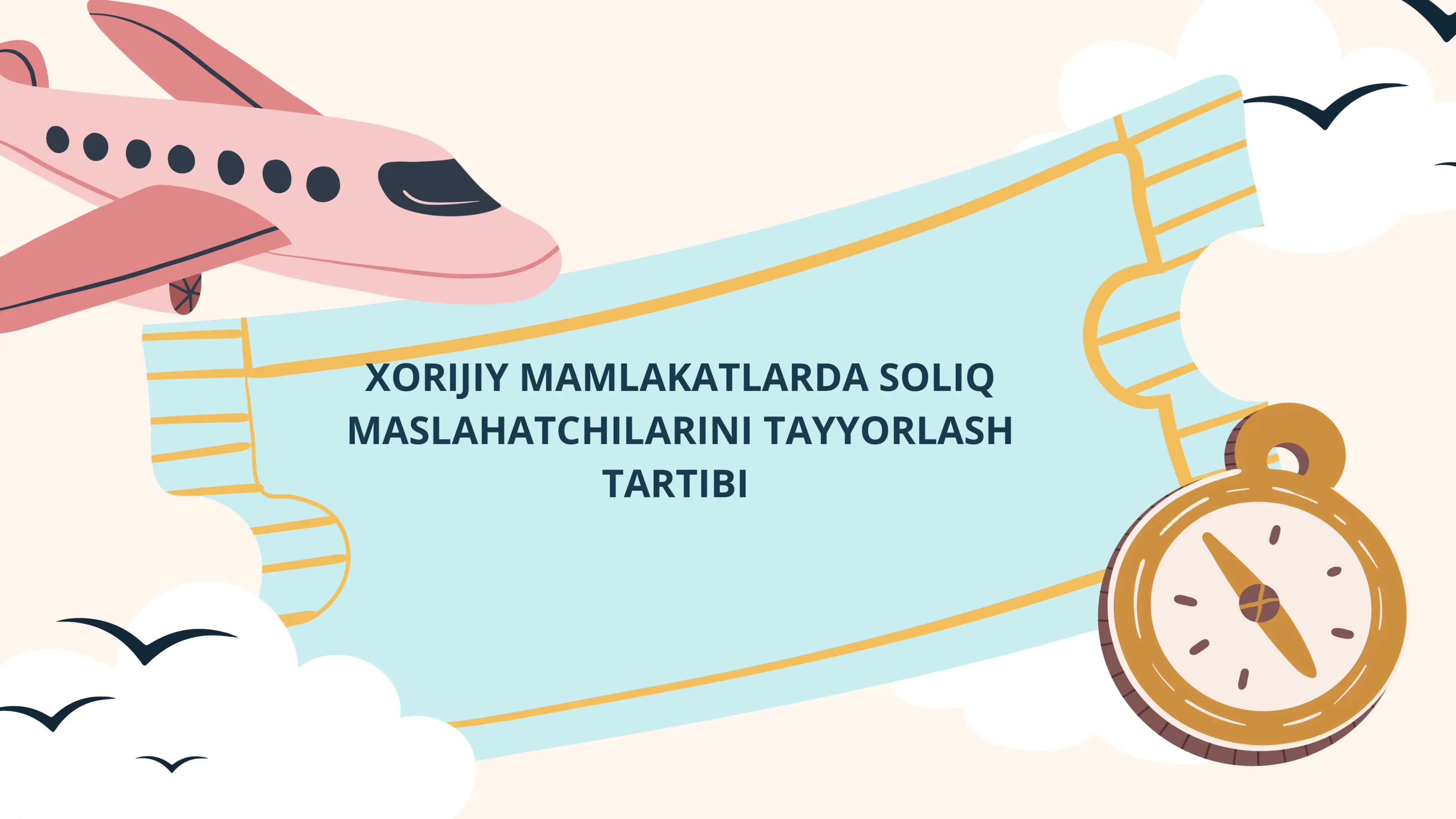 XORIJIY MAMLAKATLARDA SOLIQ MASLAHATCHILARINI TAYYORLASH TARTIBI 1