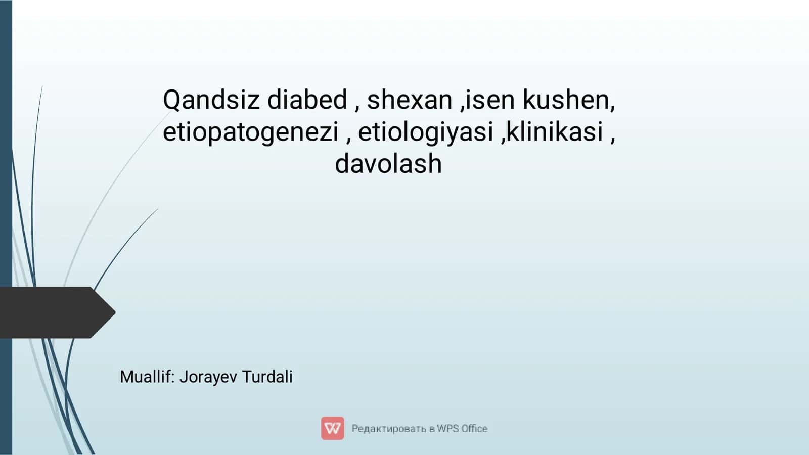 Qandsiz Diabed: etiopatogenezi, etiologiyasi va davolash 1