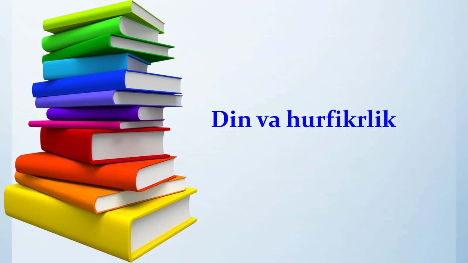 Din va hurfikrlik 1