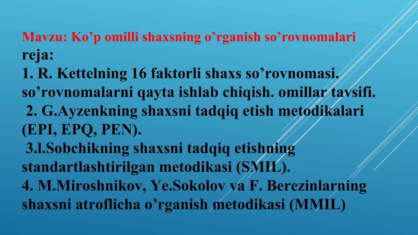 Ko’p omilli shaxsning o’rganish so’rovnomalari 1