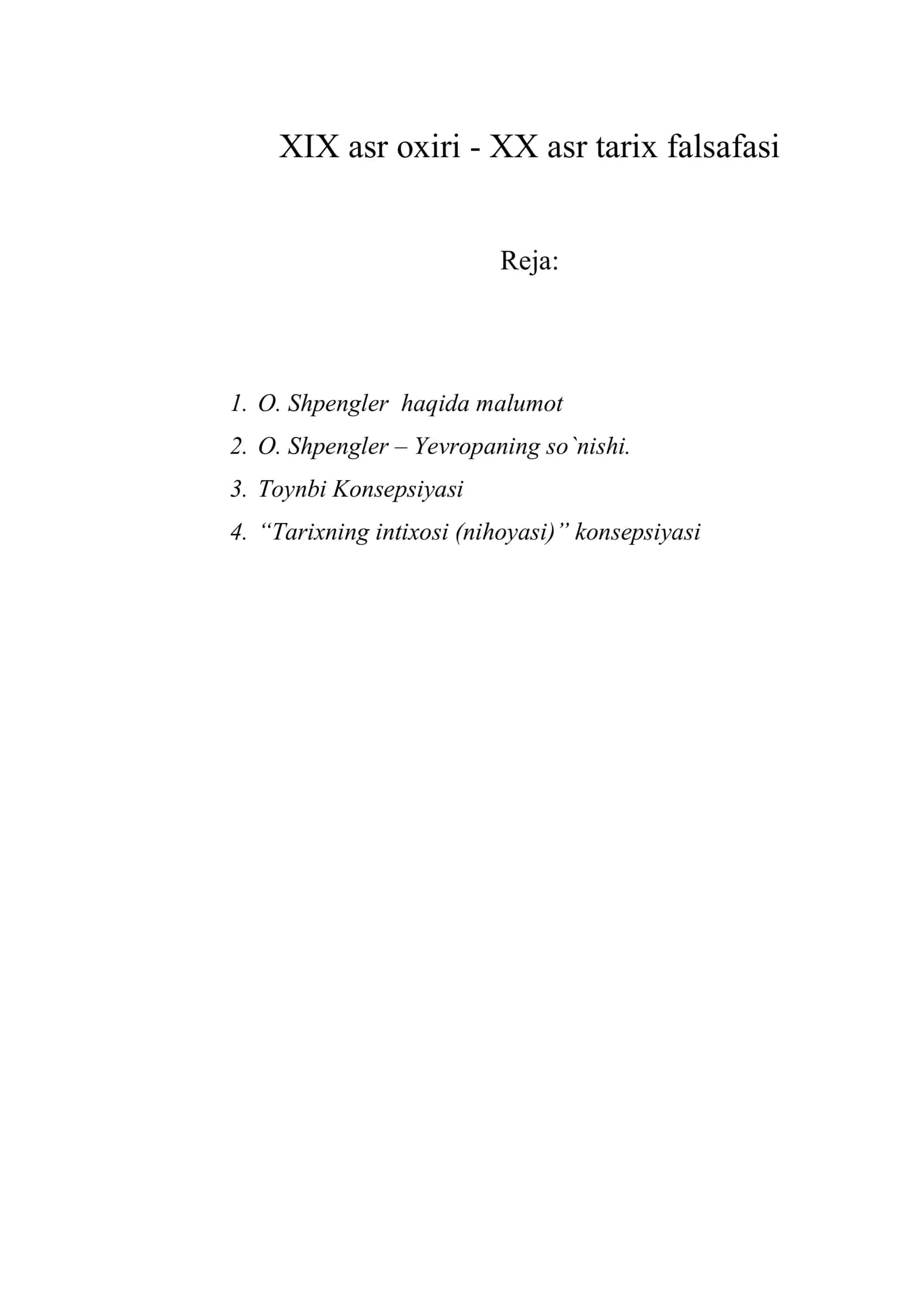 XIX asr oxiri - XX asr tarix falsafasi 1