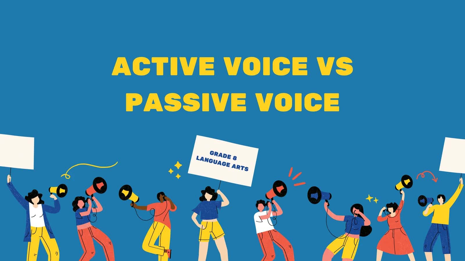 ACTIVE VOICE VS PASSIVE VOICE 1