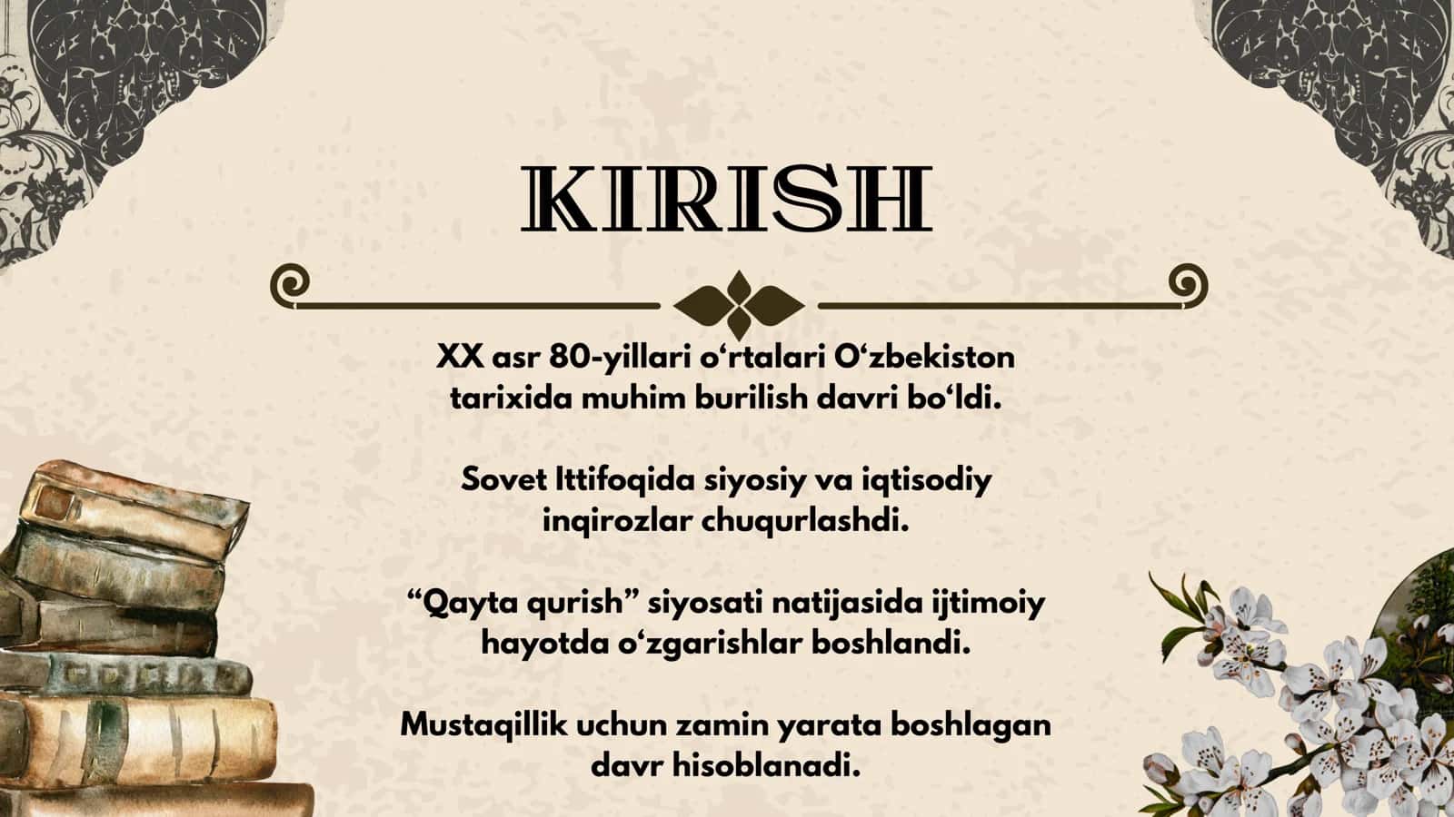Mustaqillikka erishish arafasida O‘zbekistondagi ijtimoiy-siyosiy jarayonlar 2