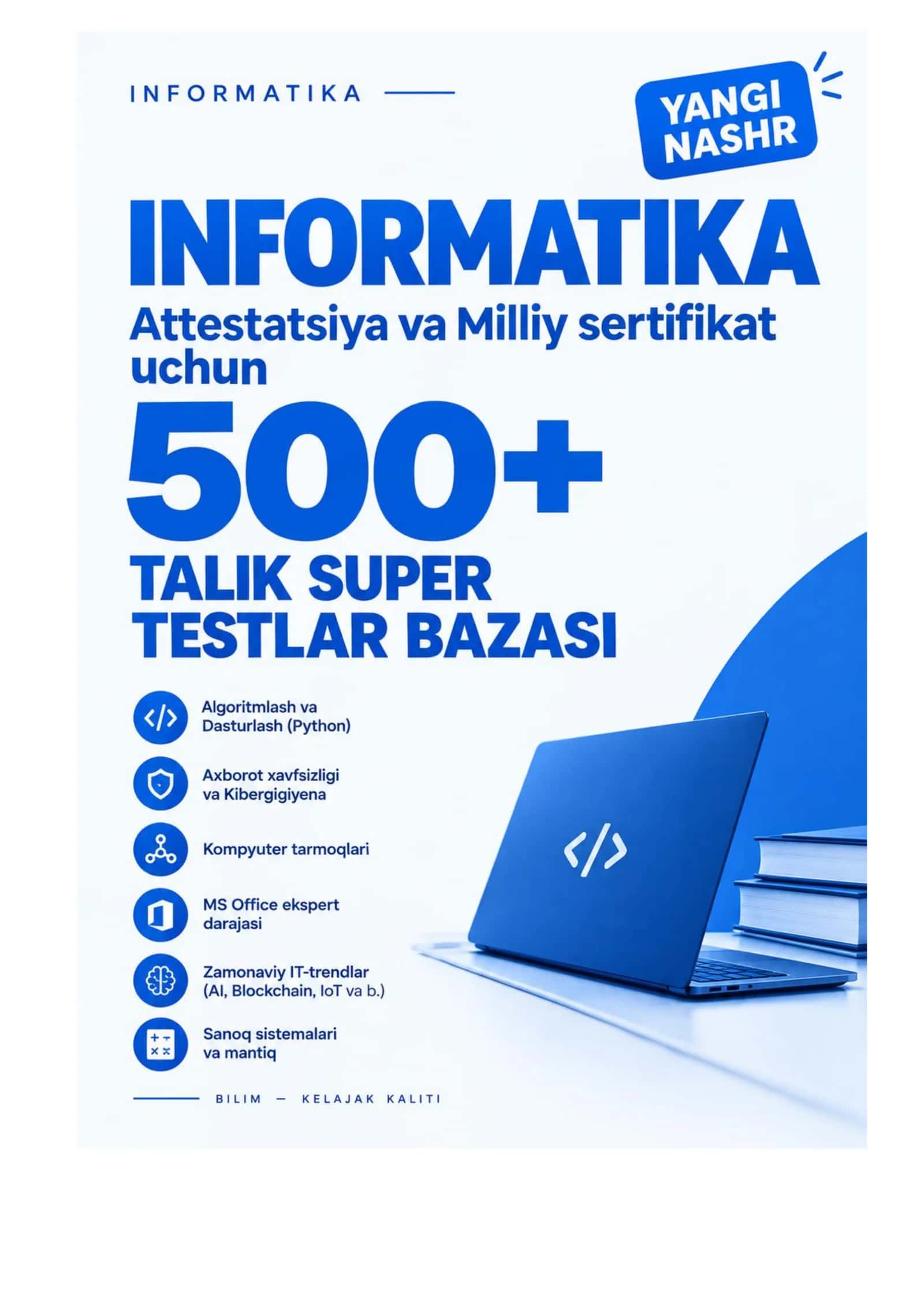 Attestatsiya YANGI NASHR informatika fanidan test javoblari bilan 2