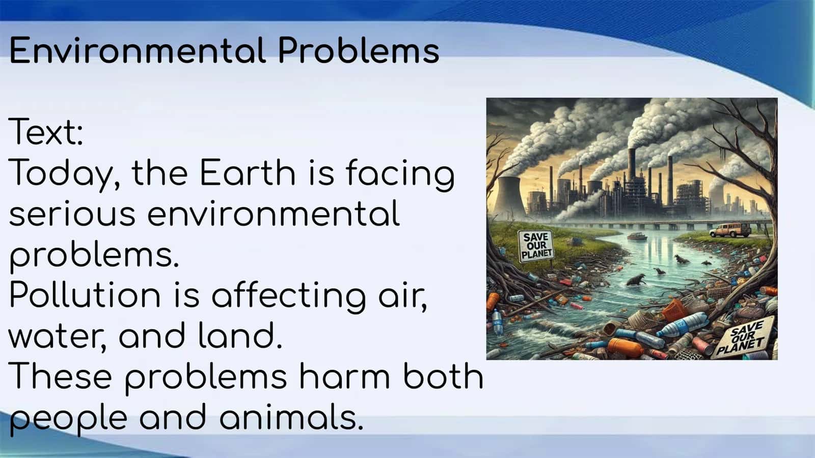 How to keep the earth clean and safe 2