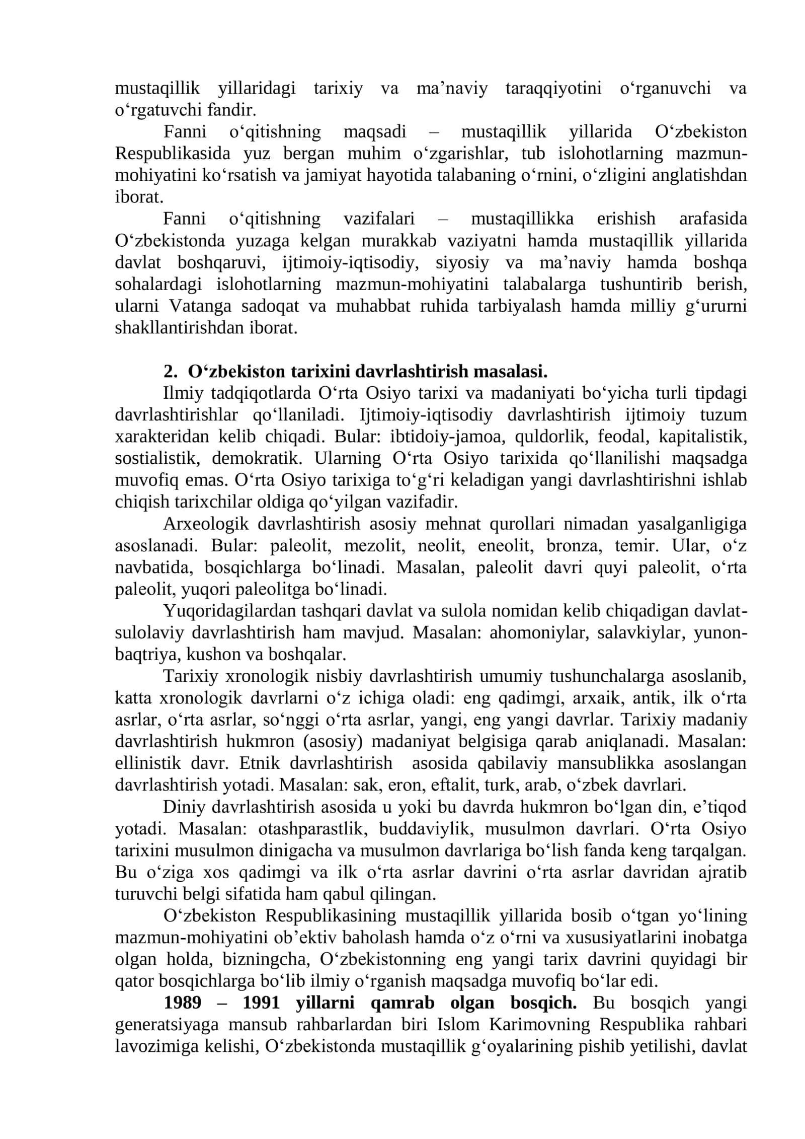 “O‘zbekistonning eng yangi tarixi” o‘quv fanining predmeti, maqsadi va vazifalari, nazariy-metodologik tamoyillari 2