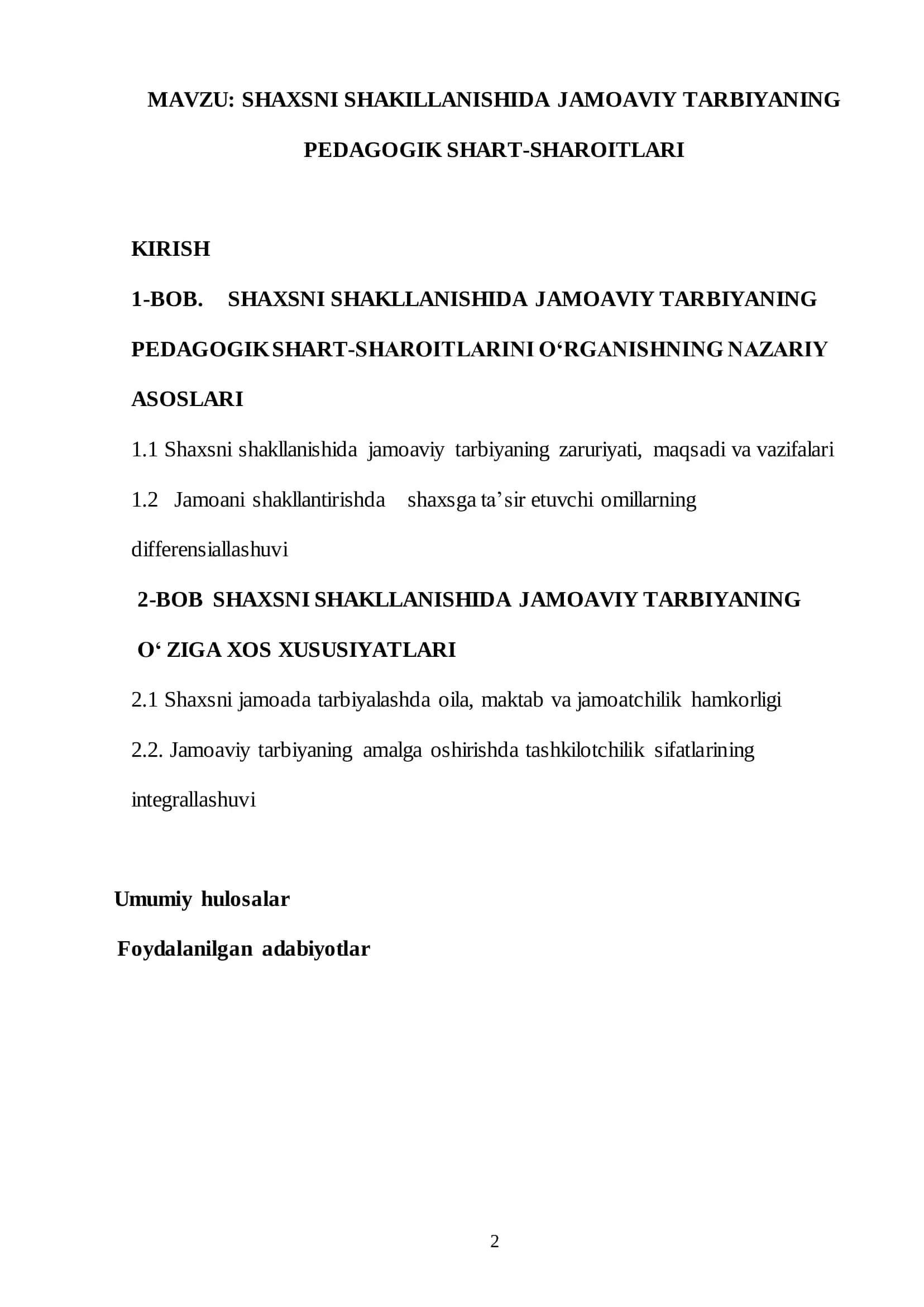 SHAXSNI SHAKILLANISHIDA JAMOAVIY TARBIYANING PEDAGOGIK SHART-SHAROITLARI 2