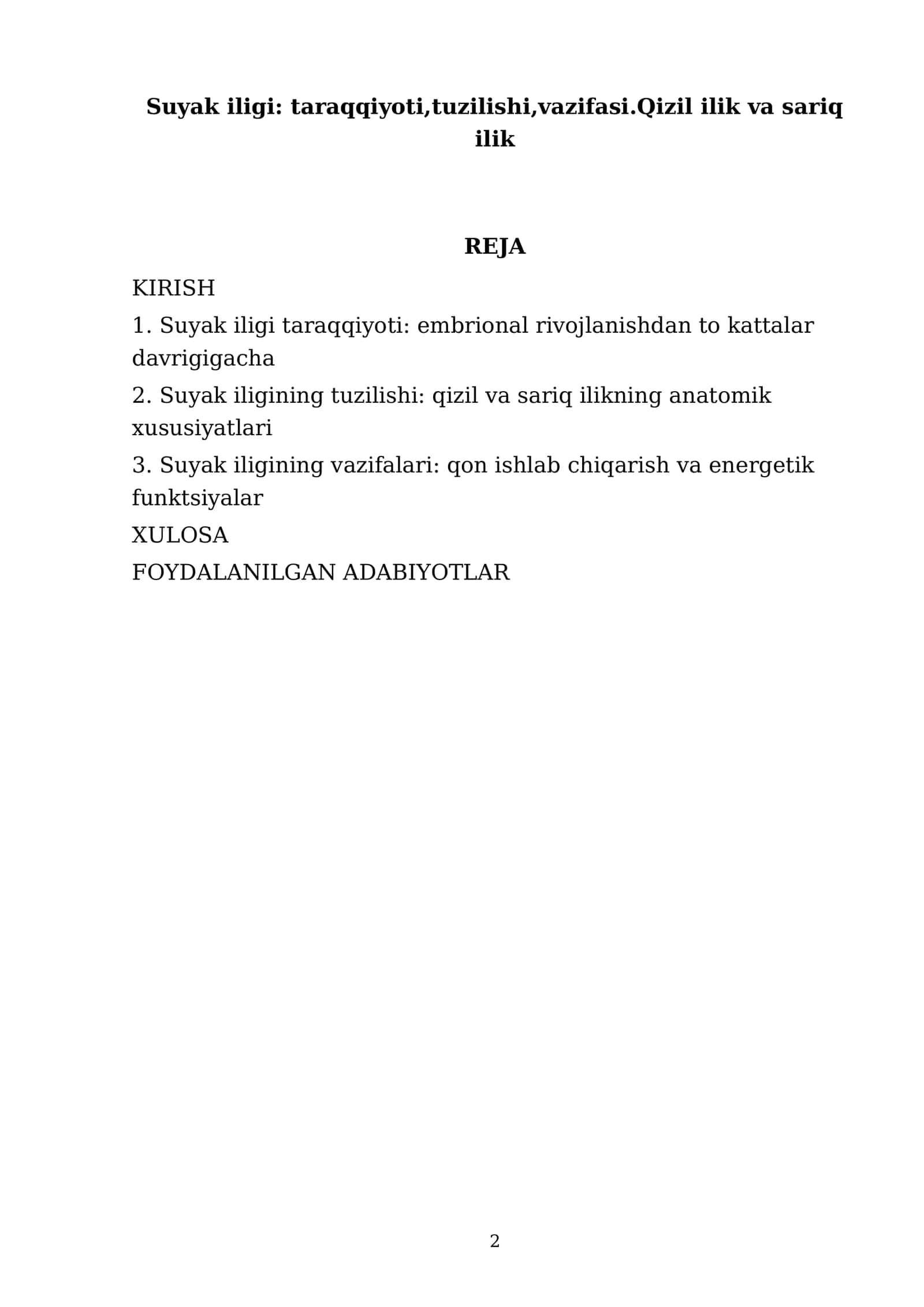 Suyak iligi: taraqqiyoti,tuzilishi,vazifasi.Qizil ilik va sariq ilik 2