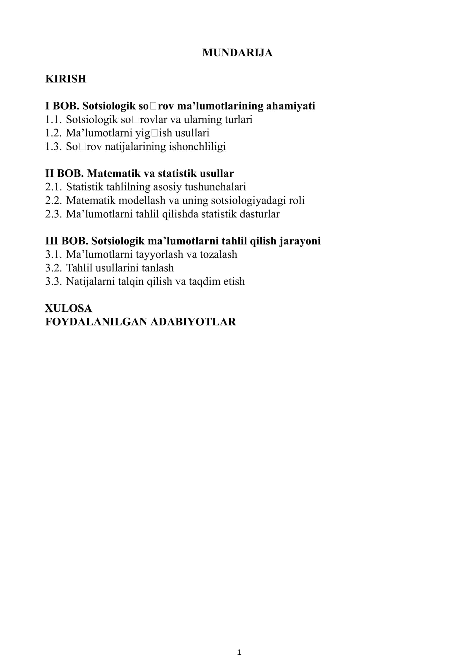 SOTSIOLOGIK TADQIQOTLARNI TASHKIL ETISH VA OʻTQAZISH METODLARI KURS ISHI 2