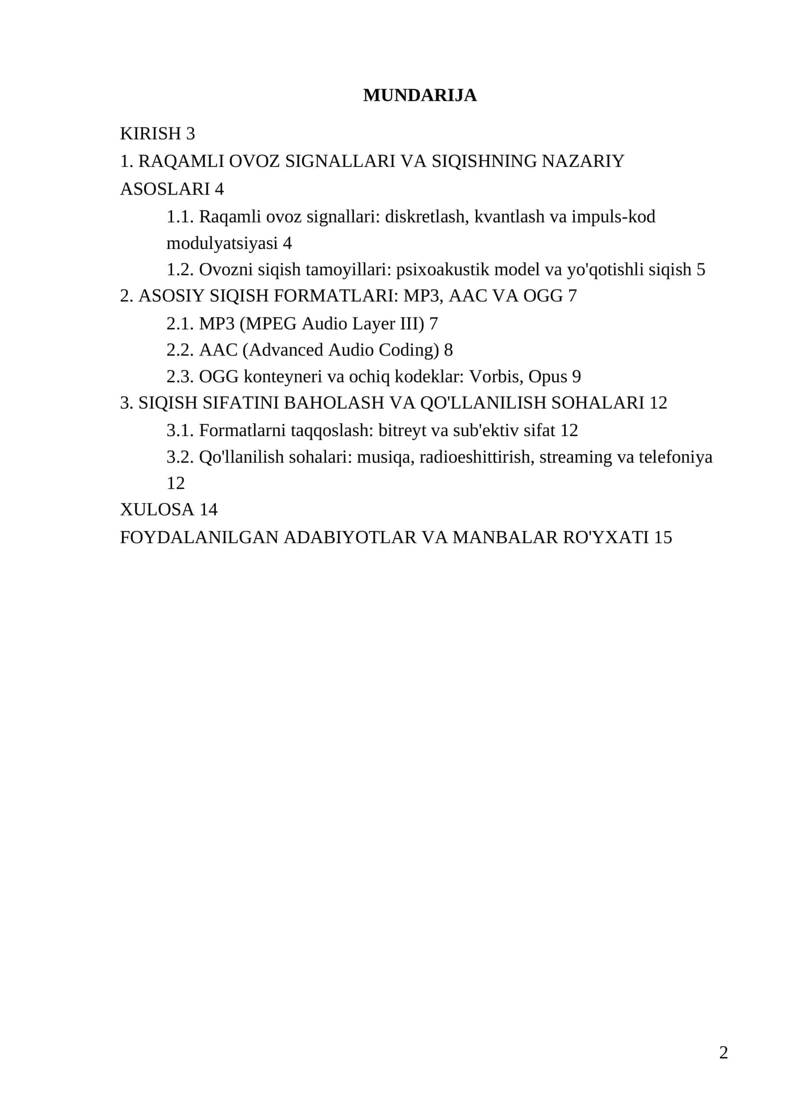 «RAQAMLI OVOZ SIGNALLARINI SIQISH TEXNOLOGIYALARI (MP3, AAC, OGG FORMATLARI)» 2