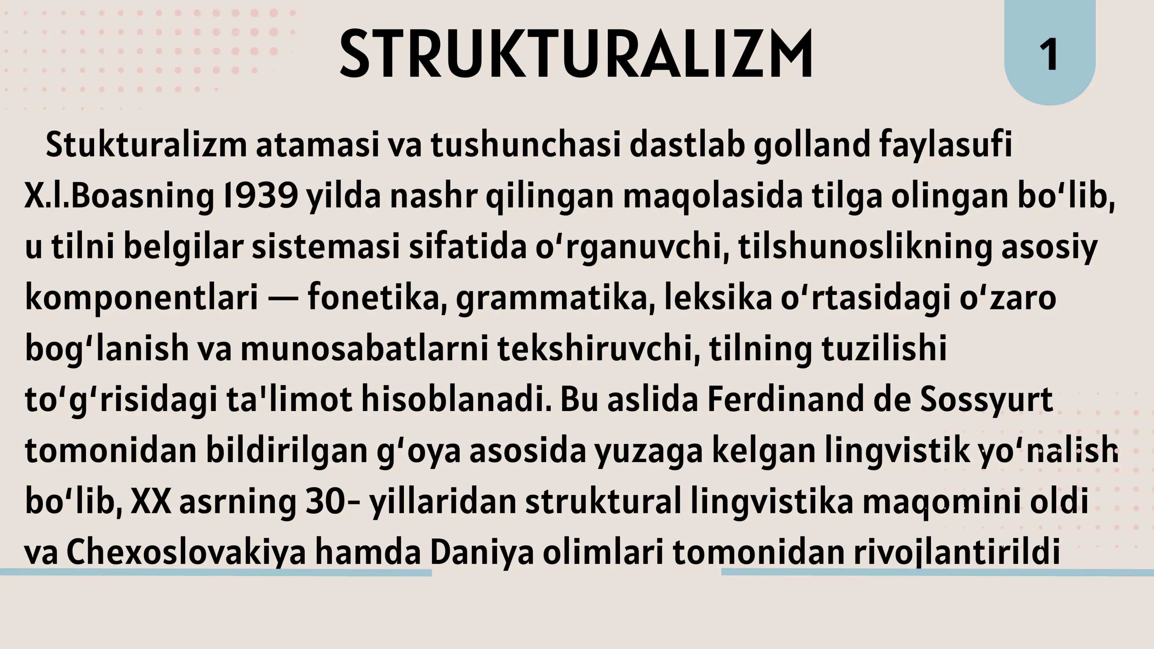 TILSHUNOSLIKDA STRUTURALIZM YO‘NALISHI. PRAGA, AMERIKA, KOPENGAGEN STRUKTURALIZM MAKTABLARI 2