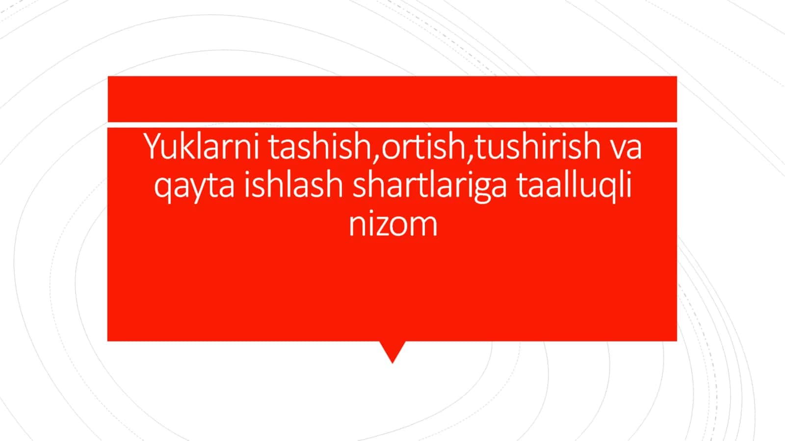 Yuklarni tashish,ortish,tushirish va qayta ishlash shartlariga taalluqli nizom 2