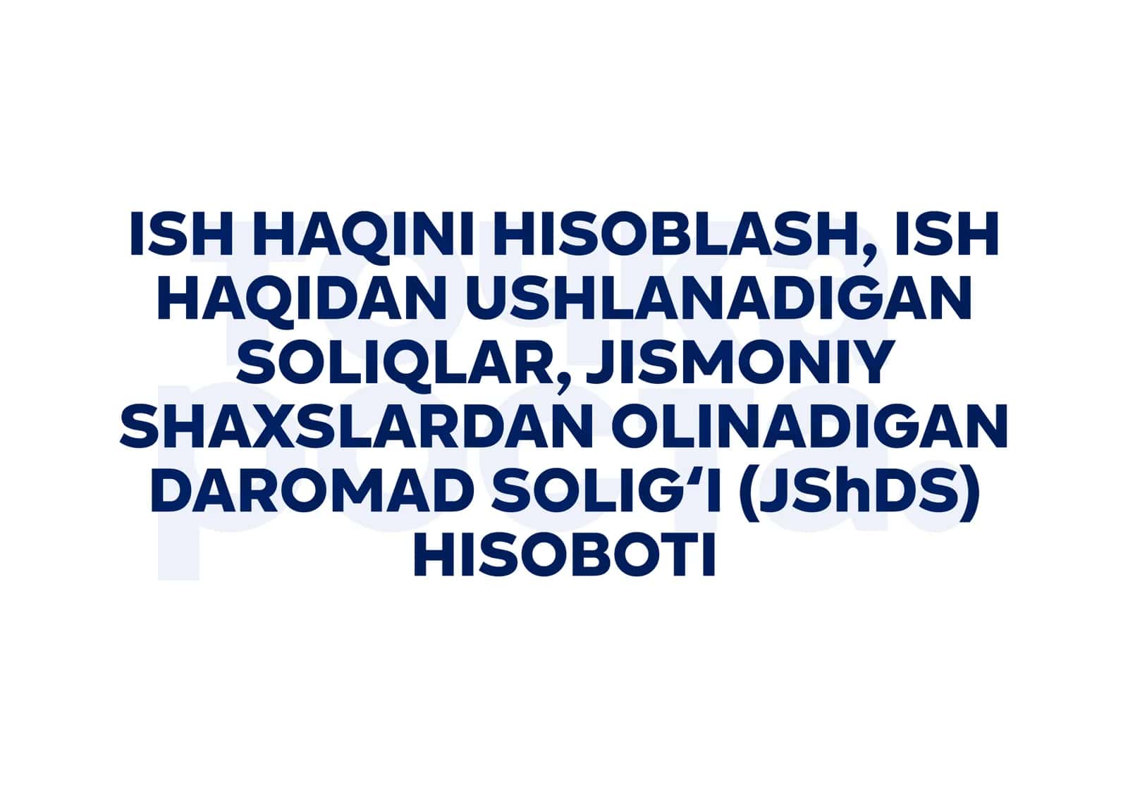 ISH HAQINI HISOBLASH, ISH 2