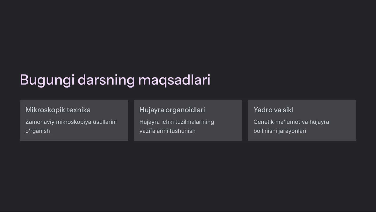 Mikroskopik texnika.Tsitologiya Xujayra  organoidlari.  Kiritmalar. Yadro Xujayra sikli 2