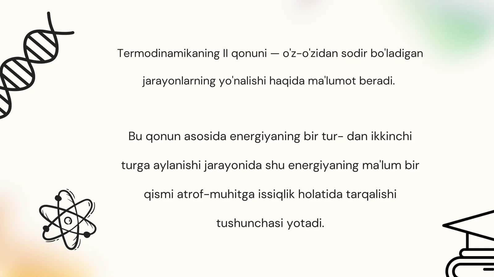 Termodinamikaning 2-qonuni. Entalpiya, entropiya. Erkin energiya 2
