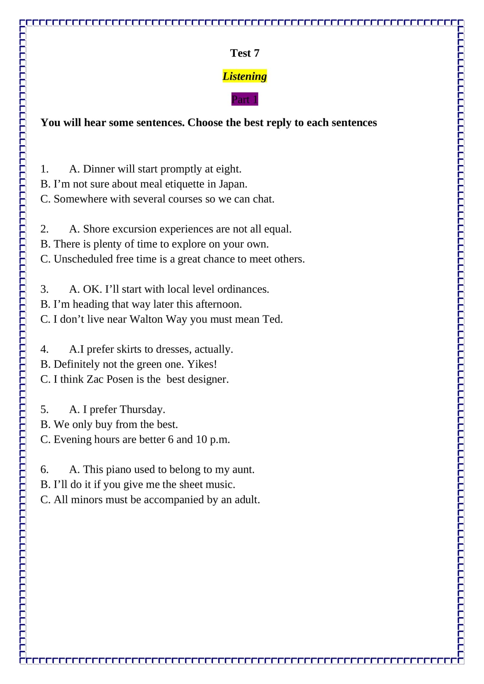 Test 7 - Part 1 Listening 2