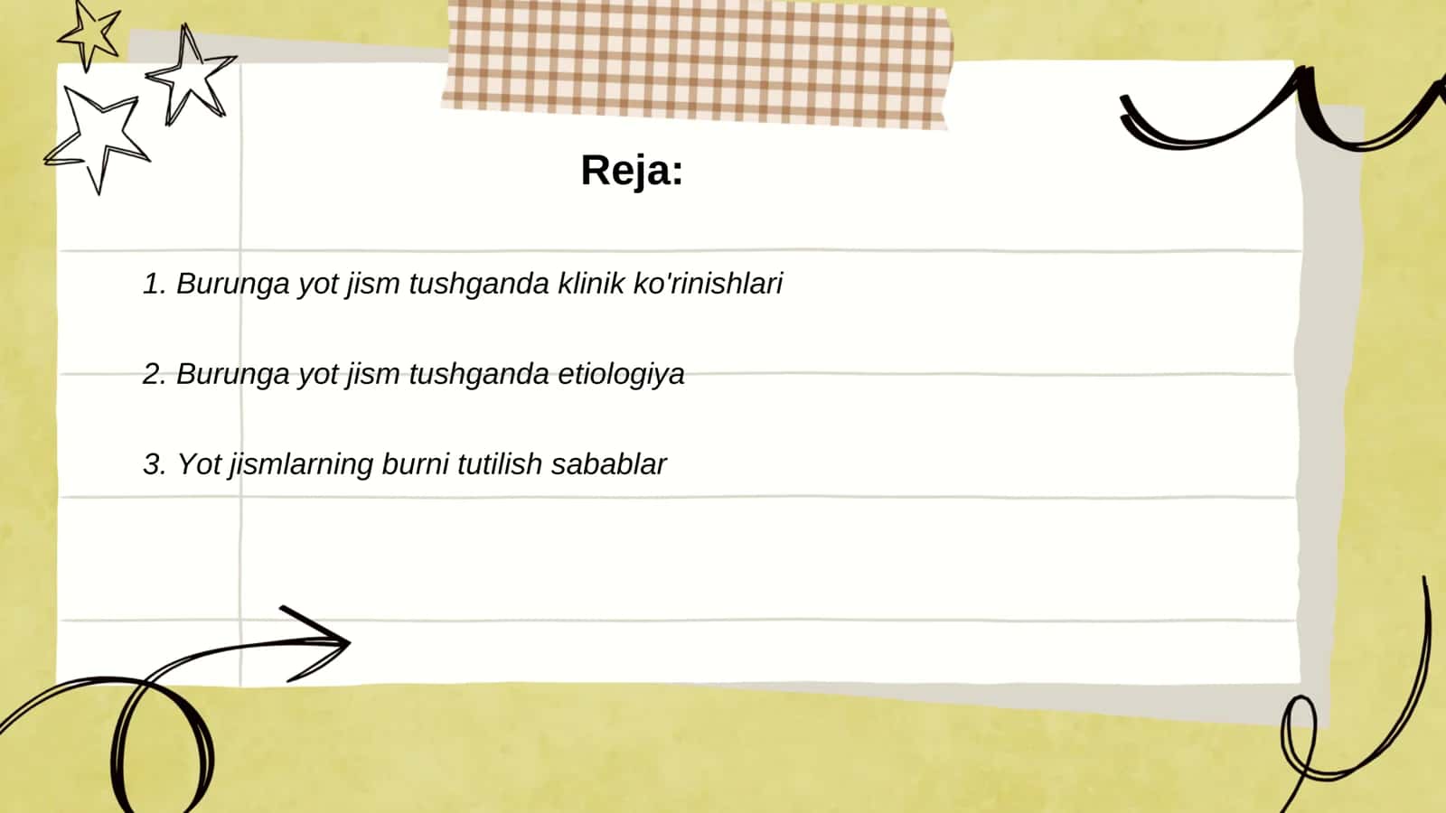 Burunga yot jism tushganda klinikasi,etiologiyasi, Differensial tashxis,va davolash 2
