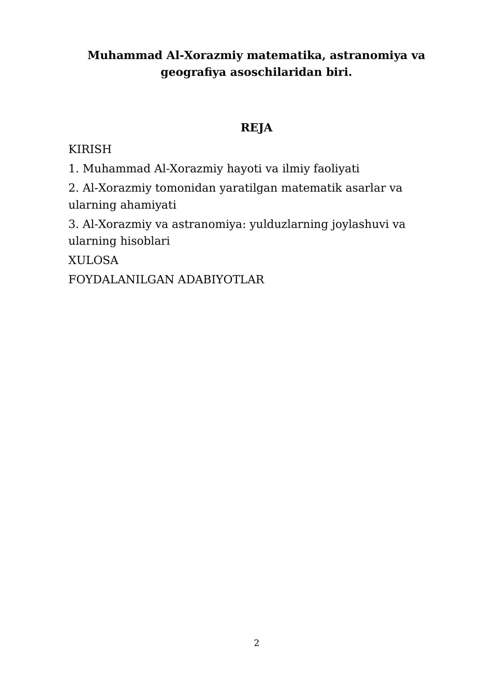 Muhammad Al-Xorazmiy matematika, astranomiya va geografiya asoschilaridan biri 2