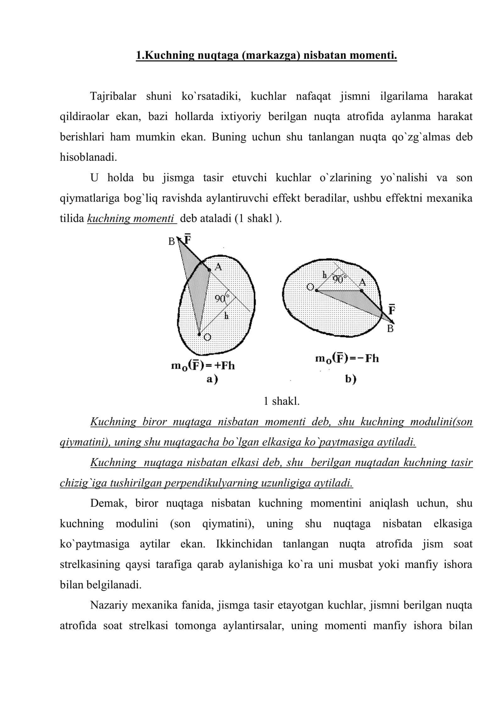 Kuchning nuqtaga va o`qqa nisbatan momenti. Juft kuchlar. Juft kuchlarning momenti. Ekvivalent juftlar 2