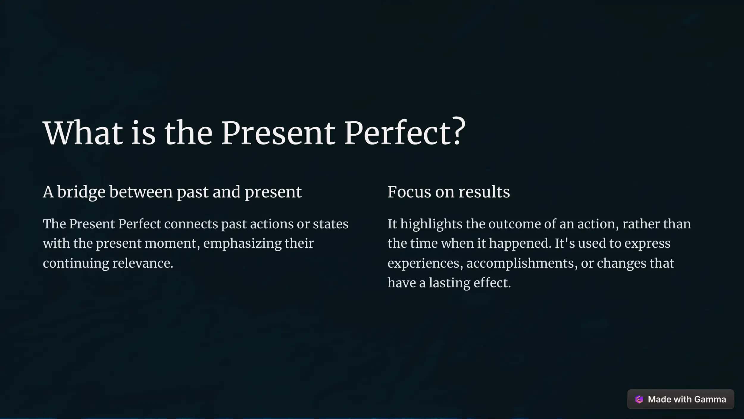 Present Perfect 2