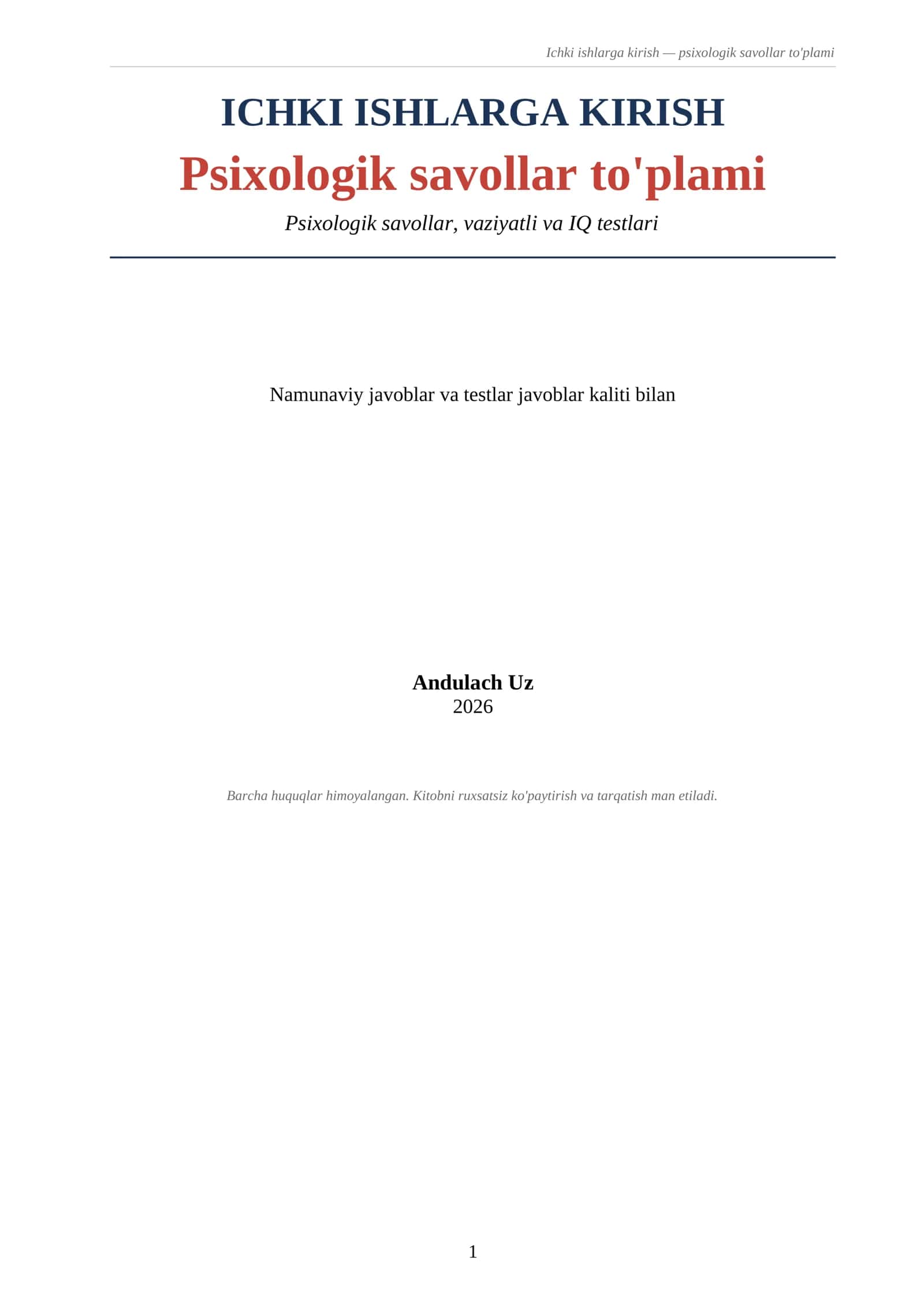 Ichki ishlarga kirish — psixologik savollar to'plami. Psixologik savollar, vaziyatli va IQ testlar 2