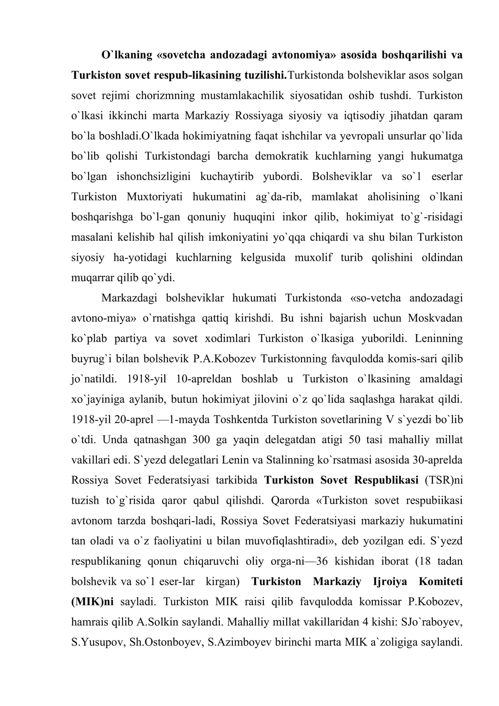 O`lkaning «sovetcha andozadagi avtonomiya» asosida boshqarilishi va Turkiston sovet respublikasining tuzilishi 2