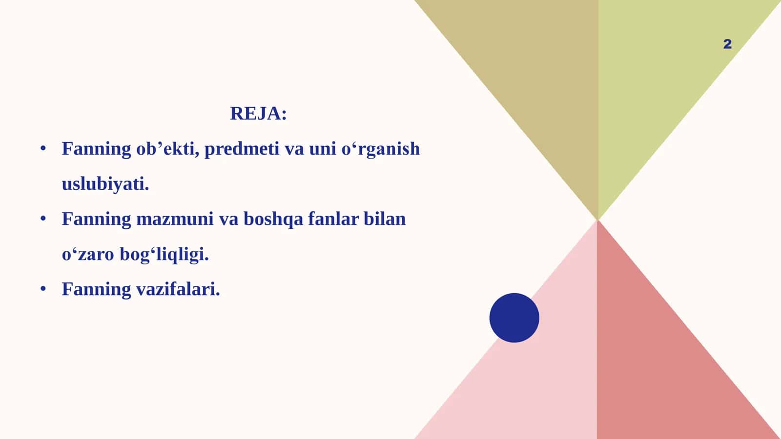 SANOAT KORXONALARIDA ISHLAB CHIQARISHNI TASHKIL ETISH FANINING OB’EKTI, PREDMETI VA USLUBI 2