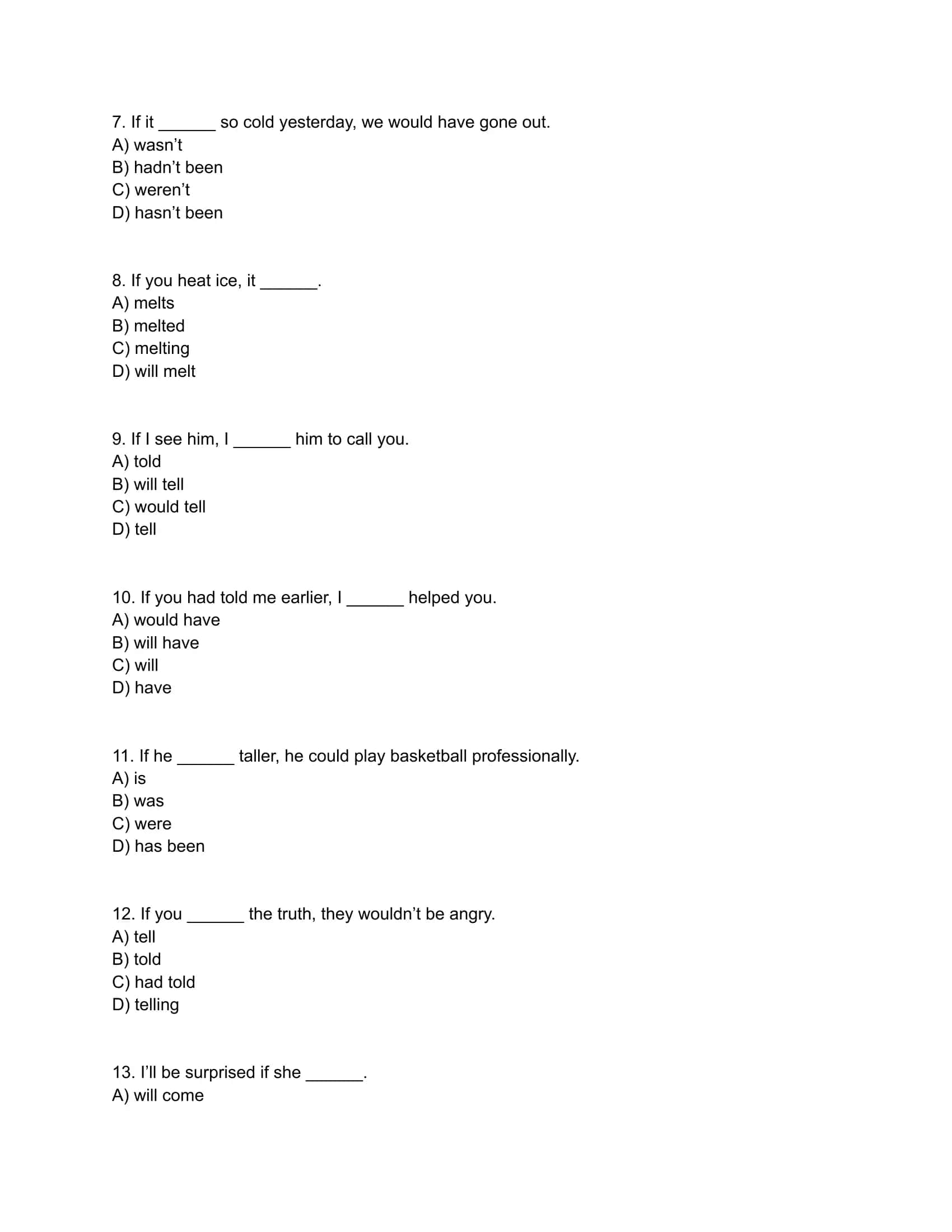 conditionals mavzusidan 30talik test 2