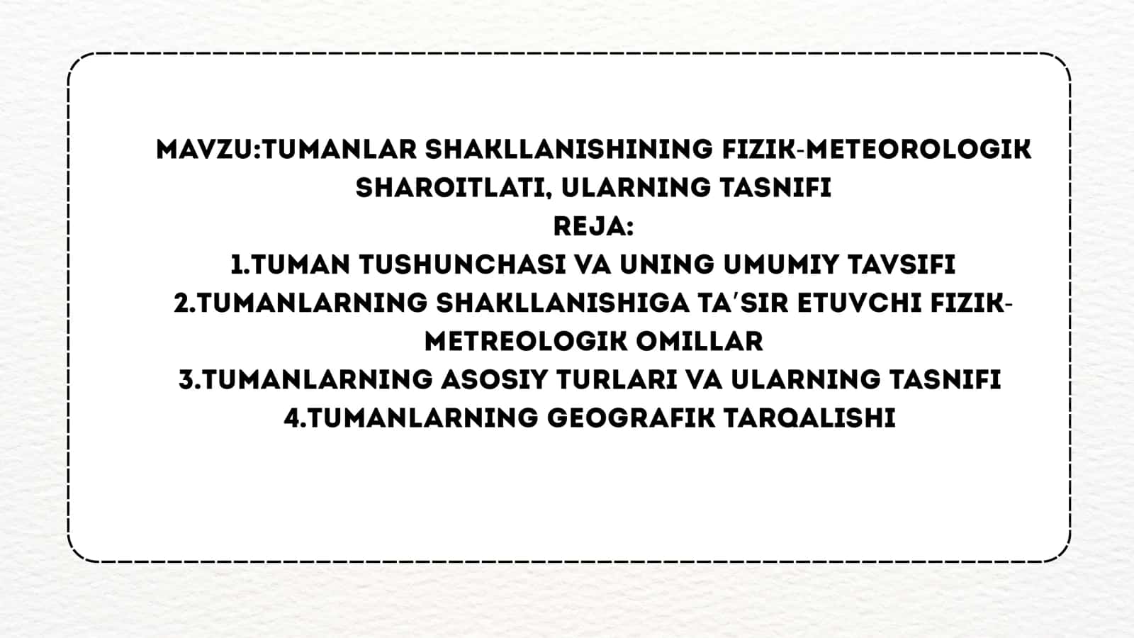 Tumanlar shakllanishining fizik-meteorologik sharoitlati, ularning tasnifi 2