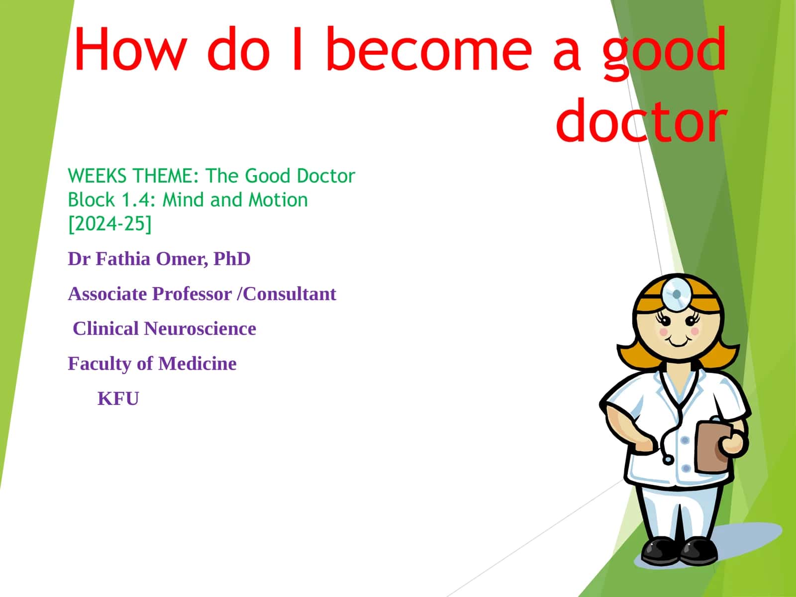 How do I become a good doctor 2