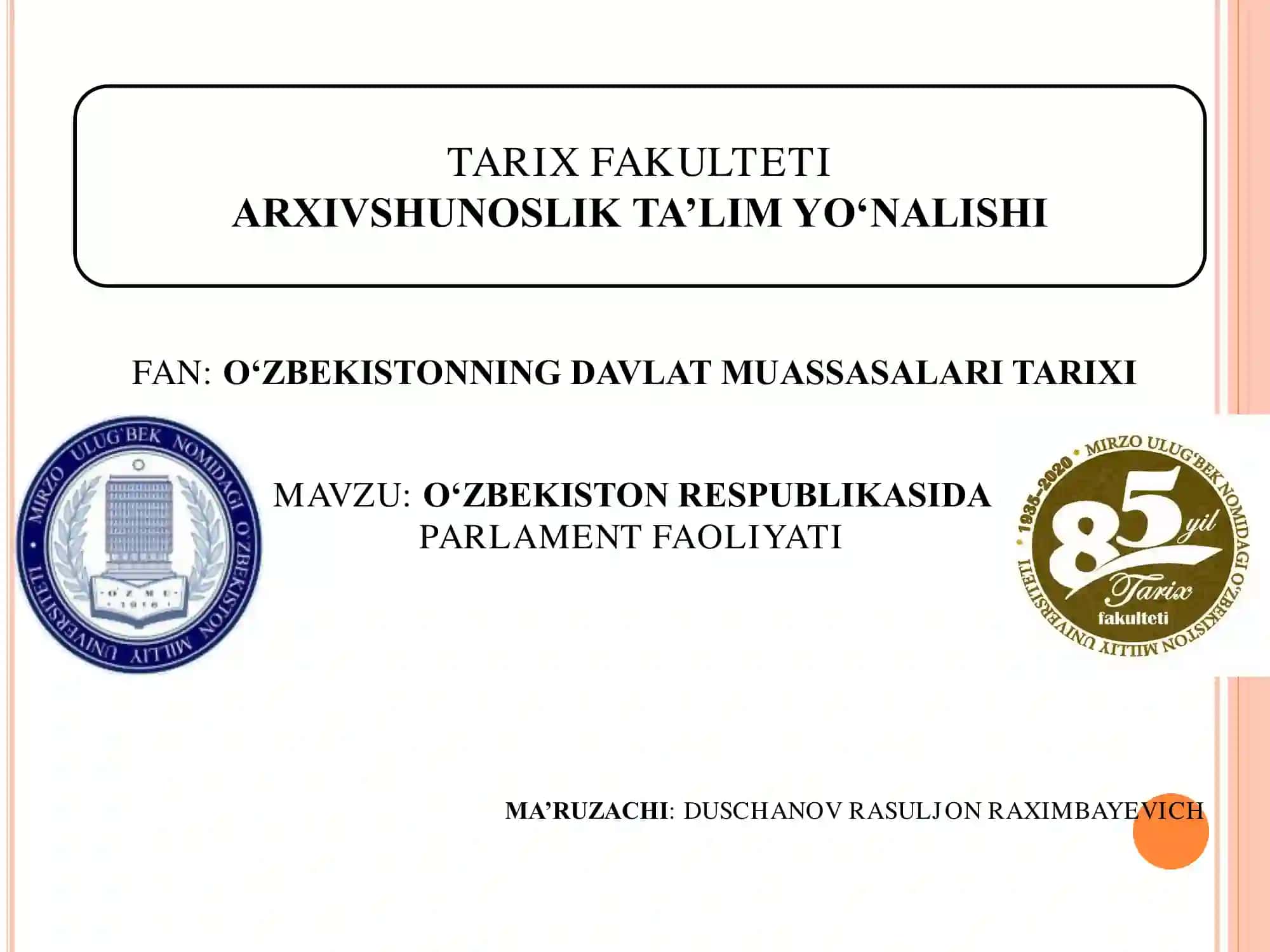 O‘ZBEKISTON RESPUBLIKASIDA PARLAMENT FAOLIYATI 2