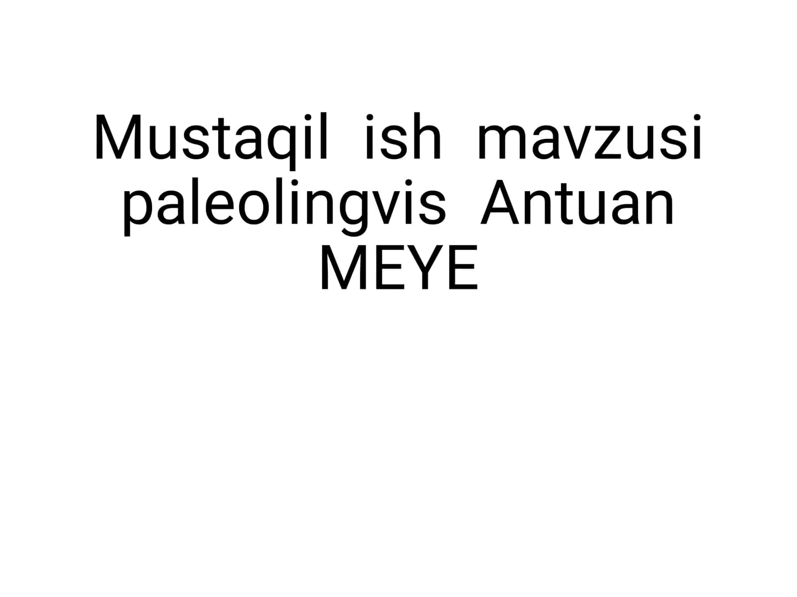 paleolingvis Antuan MEYE 2