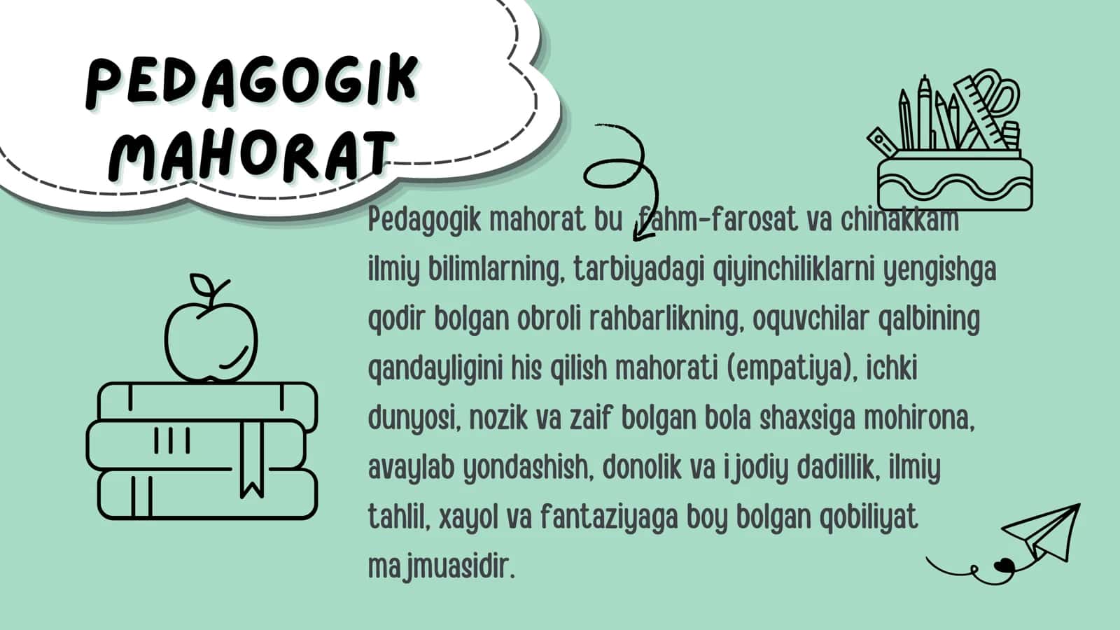 Pedagogik mahorat. Oʻqituvchi faoliyatida pedagogik qobiliyat 2