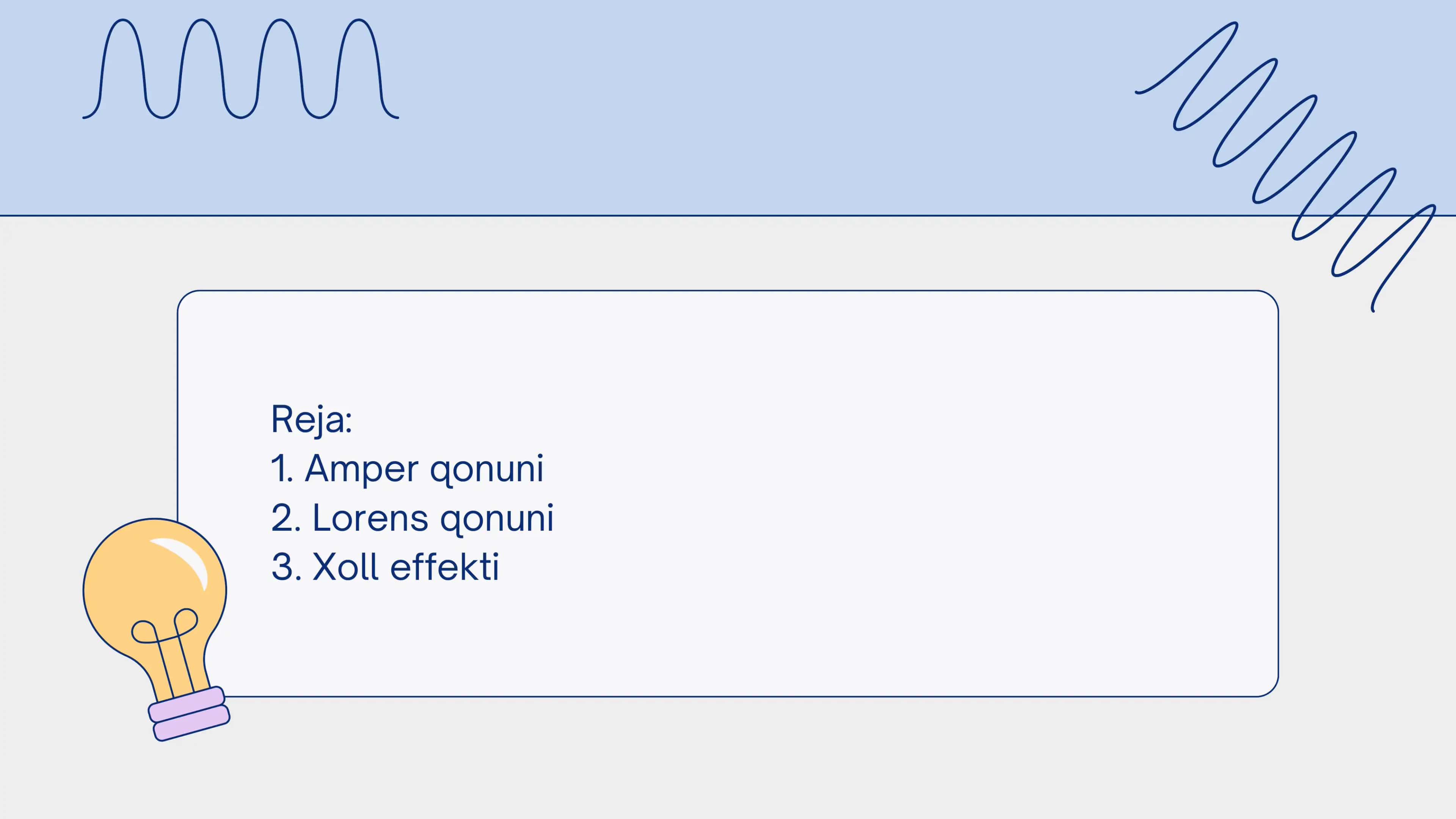 Amper va Lorens qonuni. Xoll effekti 2