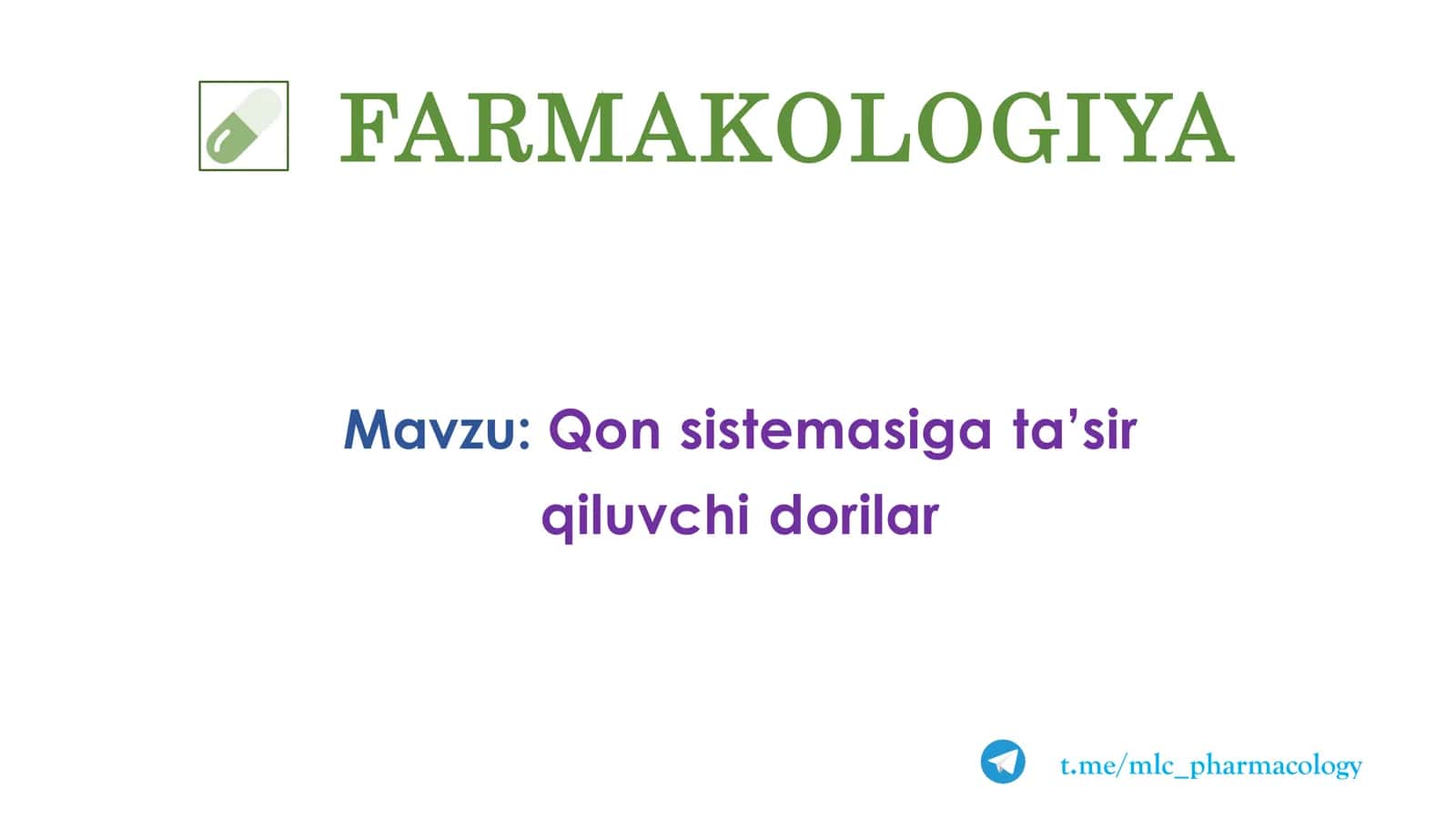 QON SISTEMASIGA TA’SIR QILUVCHI DORILAR 2