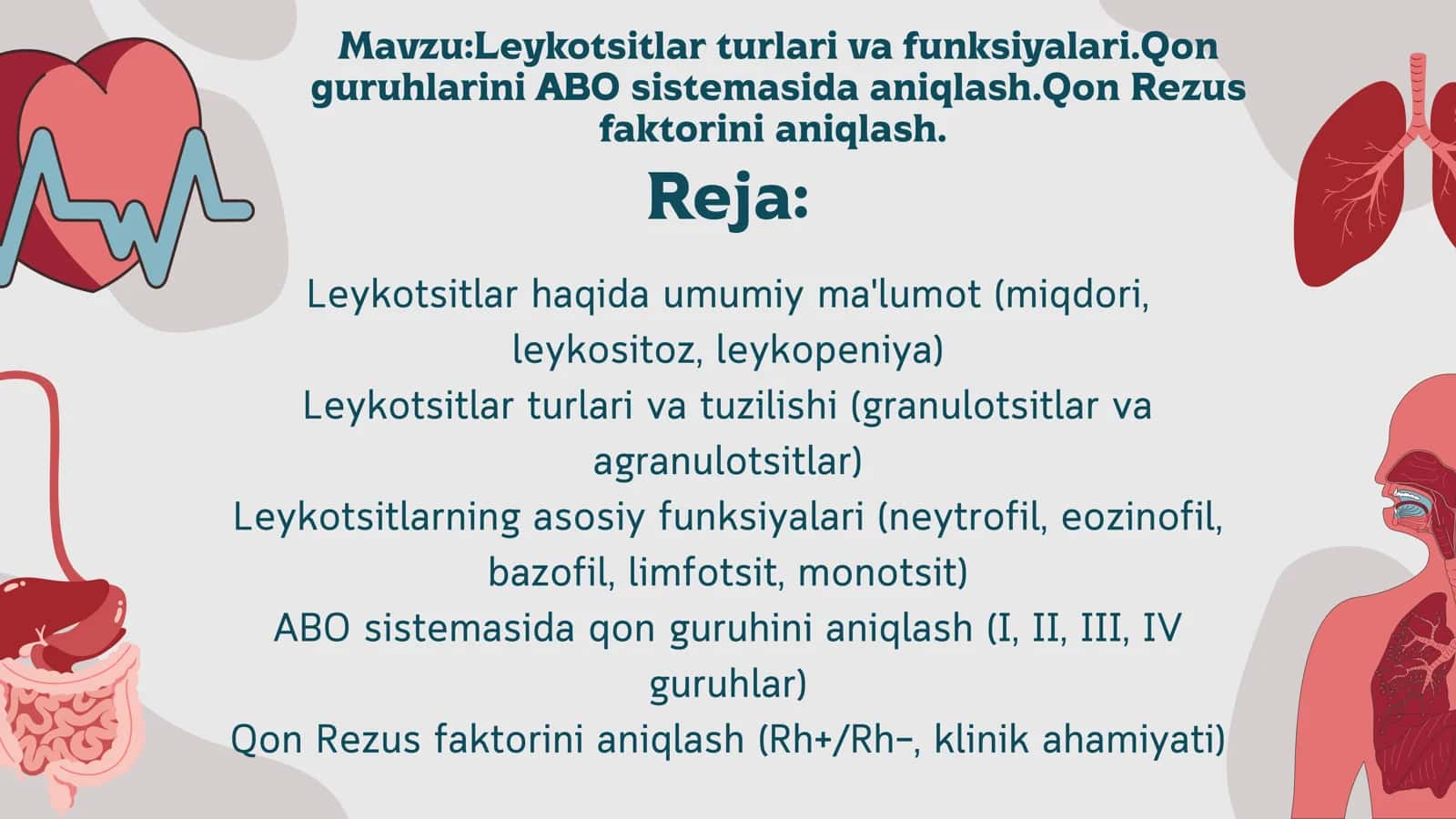 Leykotsitlar turlari va funksiyalari.Qon guruhlarini ABO sistemasida aniqlash.Qon Rezus faktorini aniqlash 2