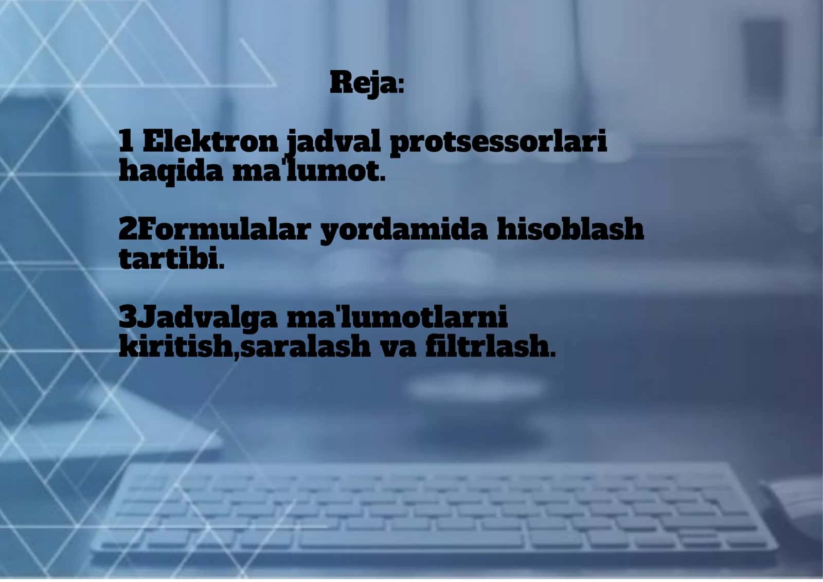 Elektron jadval protsessorlari va ularning imkoniyatlari. Funkciyalar, formulalar, ma'lumotlarni saralash va ﬁltrlash 2