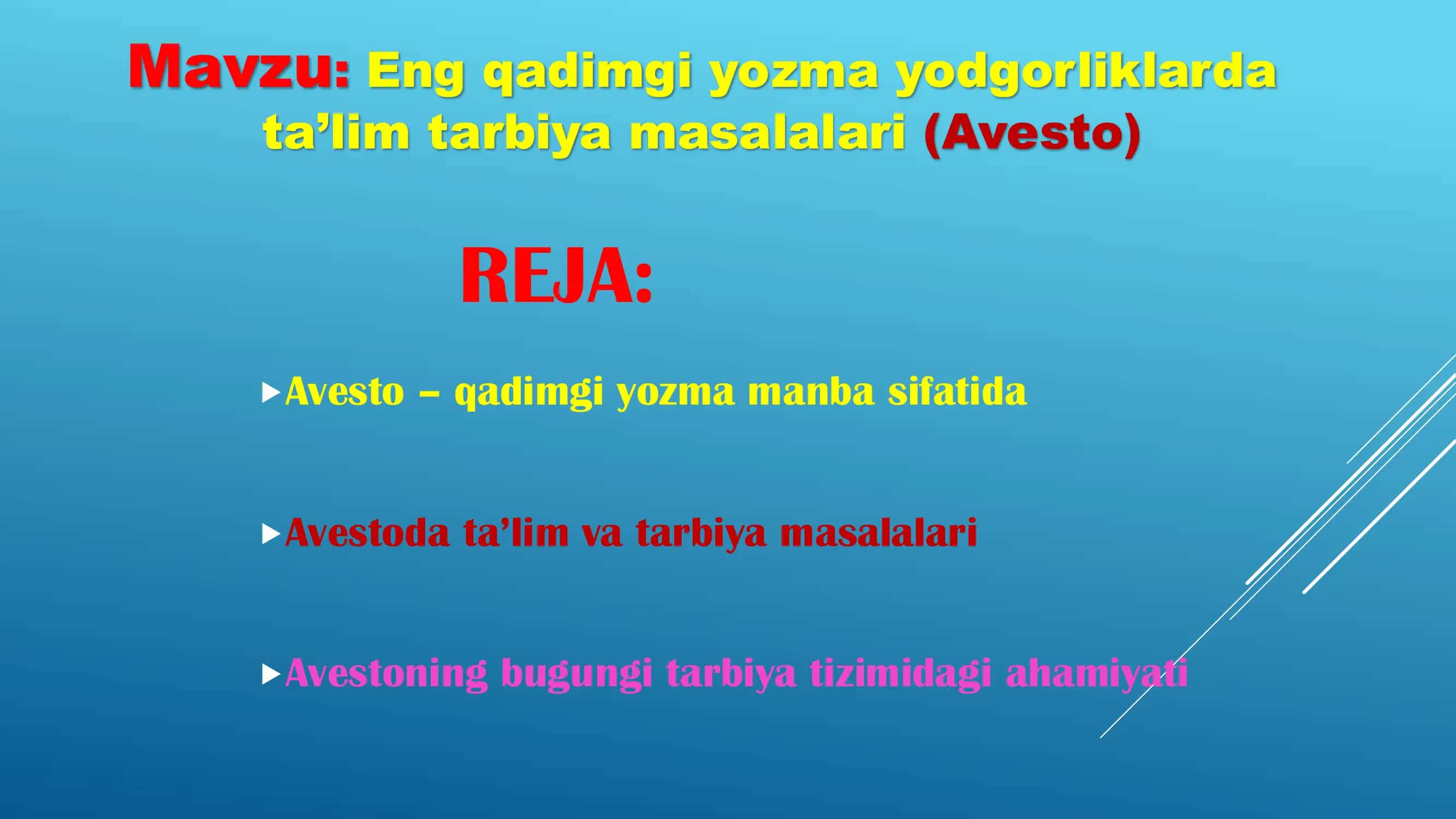 Eng qadimgi yozma yodgorliklarda ta’lim tarbiya masalalari (Avesto) 2