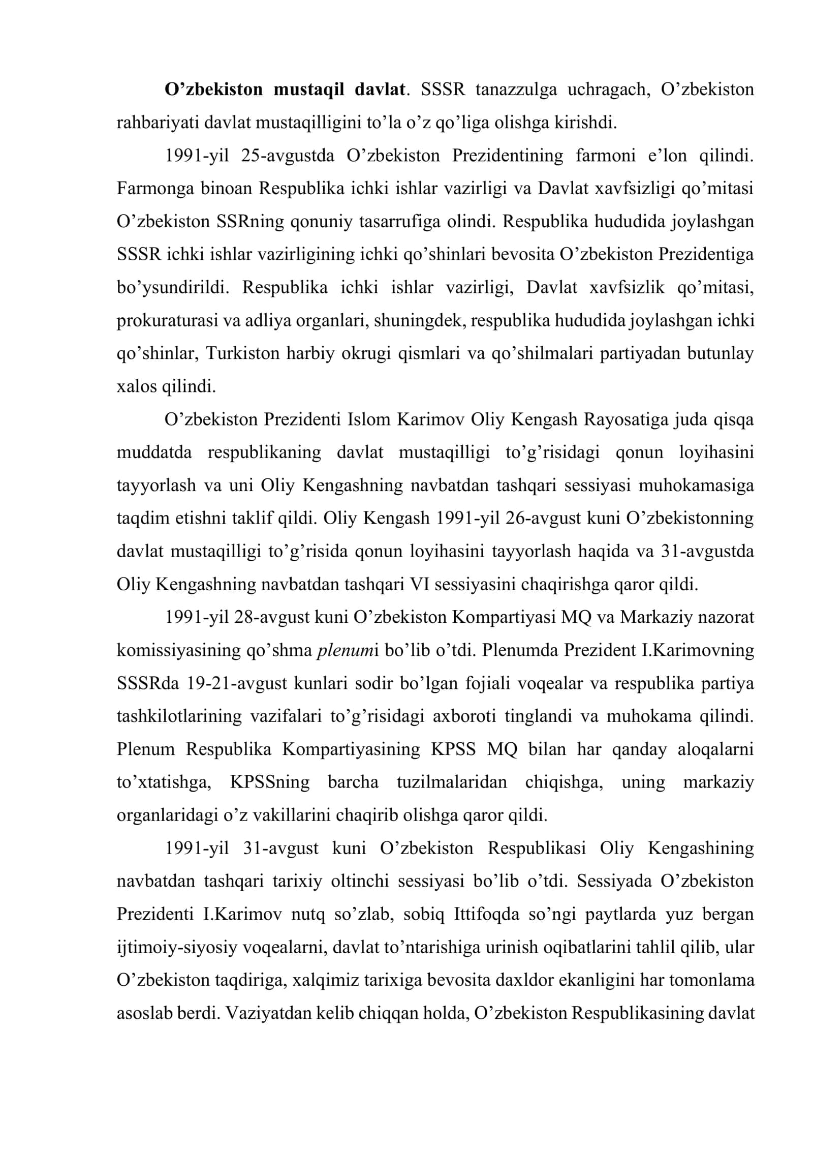 O’zbekistonda davlat mustaqilligining qo’lga kiritilishi. Demokratik xuquqiy davlat va fuqarolik jamiyati asoslarining barpo etilishi 2